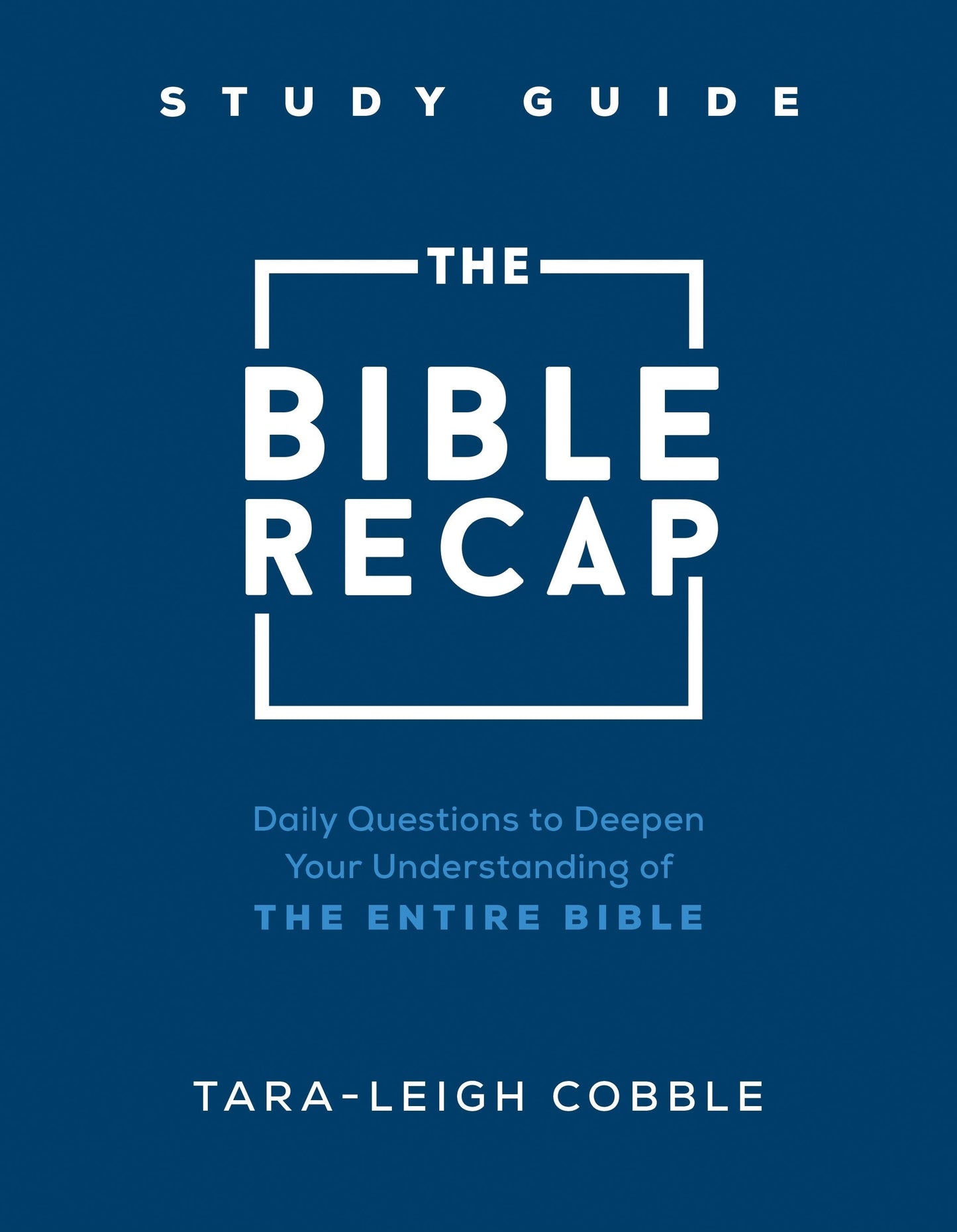 The Bible Recap Study Guide - Re-vived