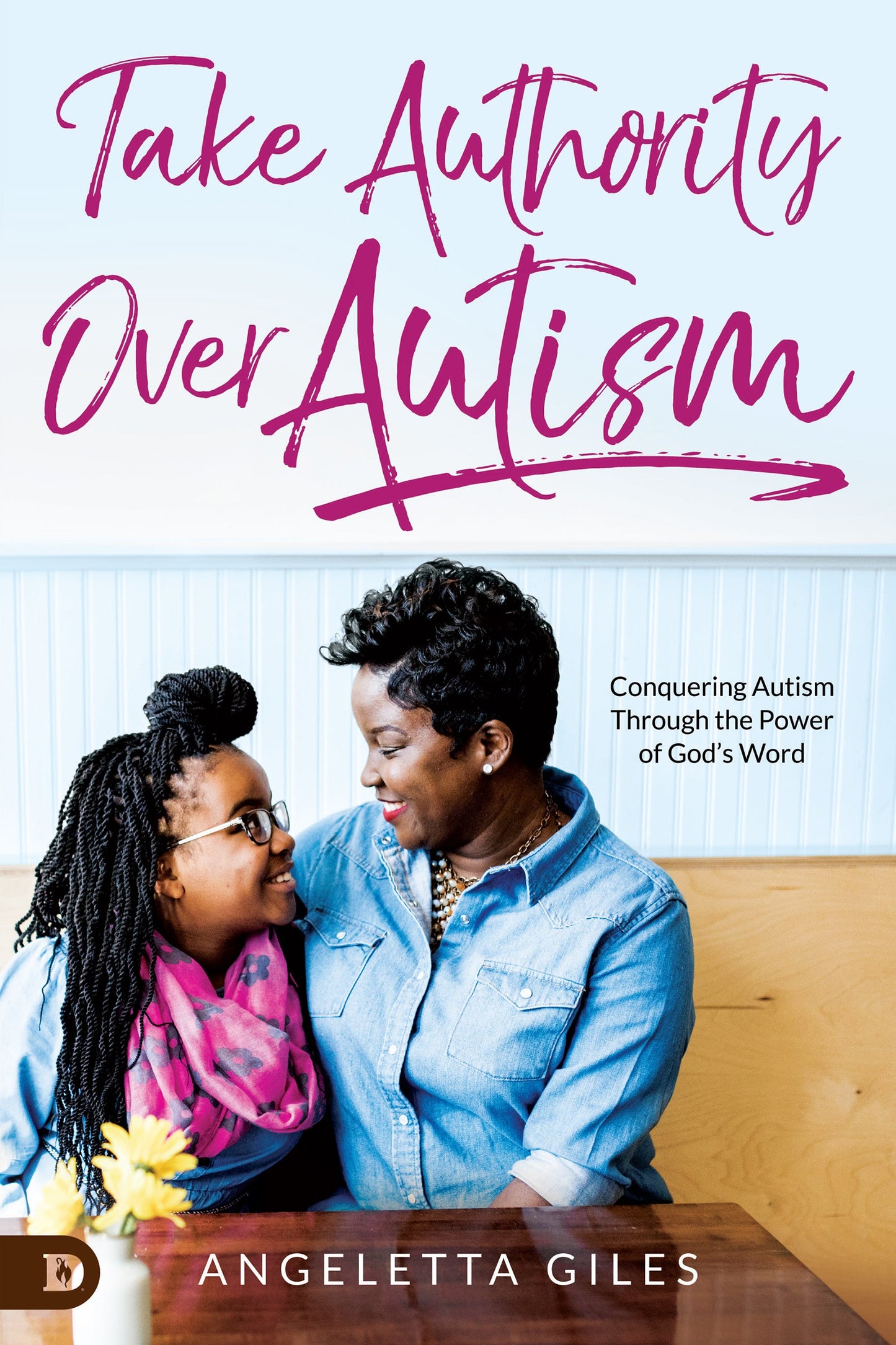 Take Authority Over Autism - Re-vived