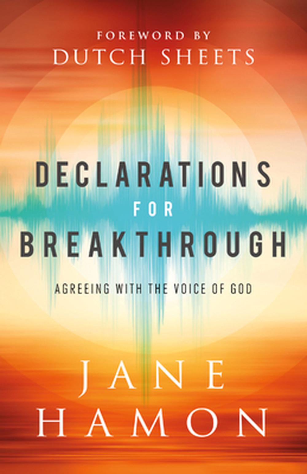 Declarations for Breakthrough - Re-vived