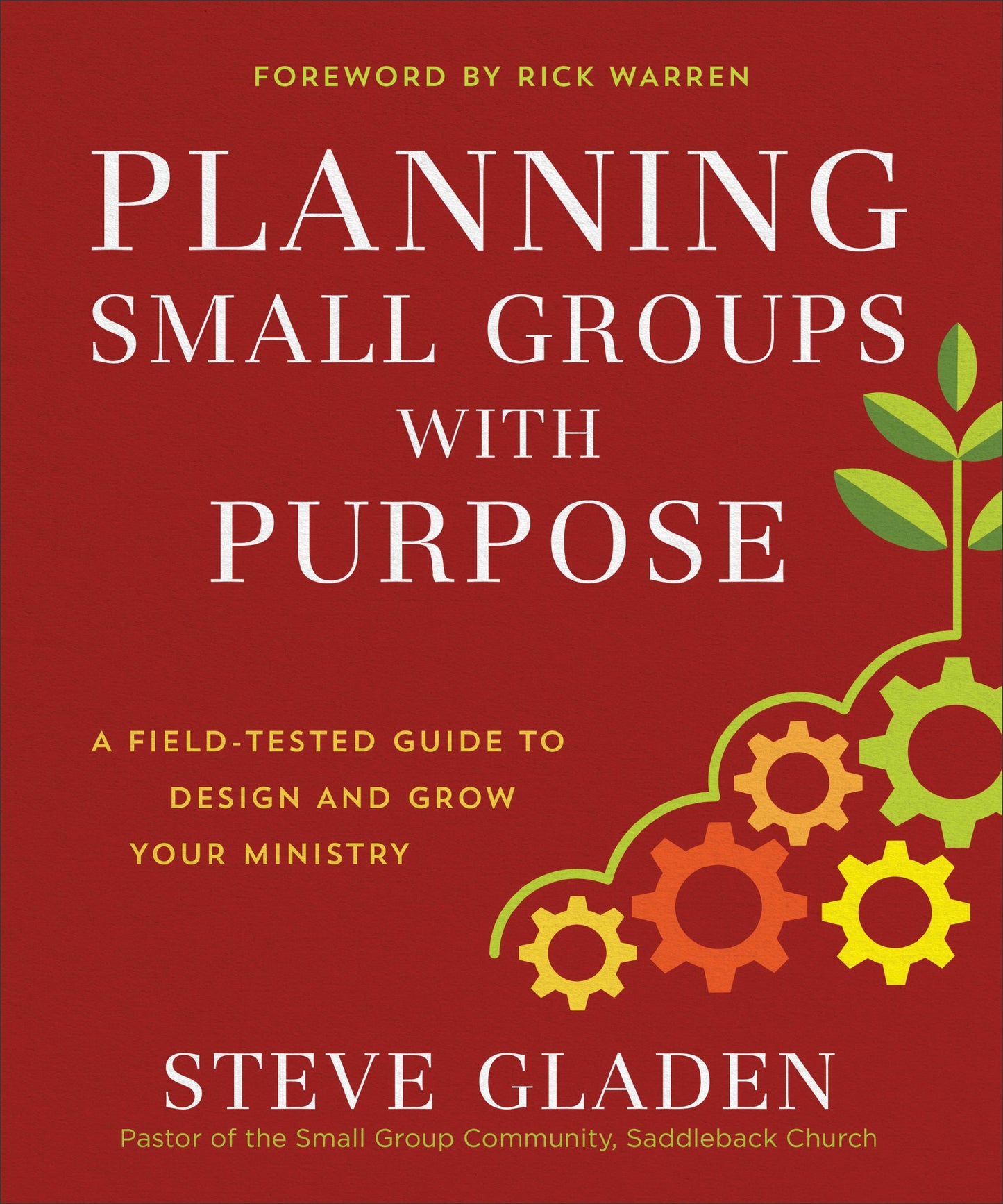 Planning Small Groups With Purpose - Re-vived