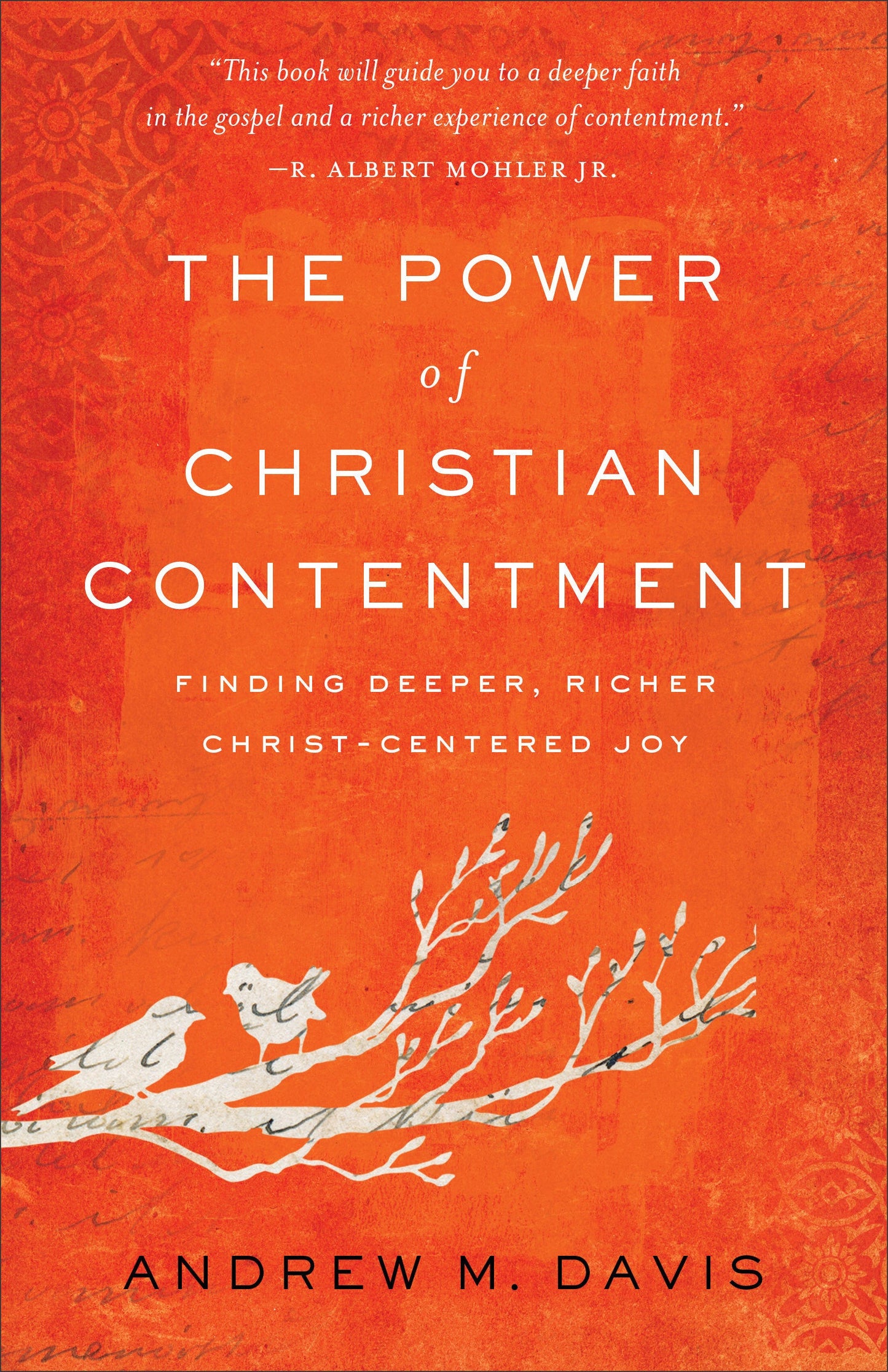 The Power Of Christian Contentment - Re-vived