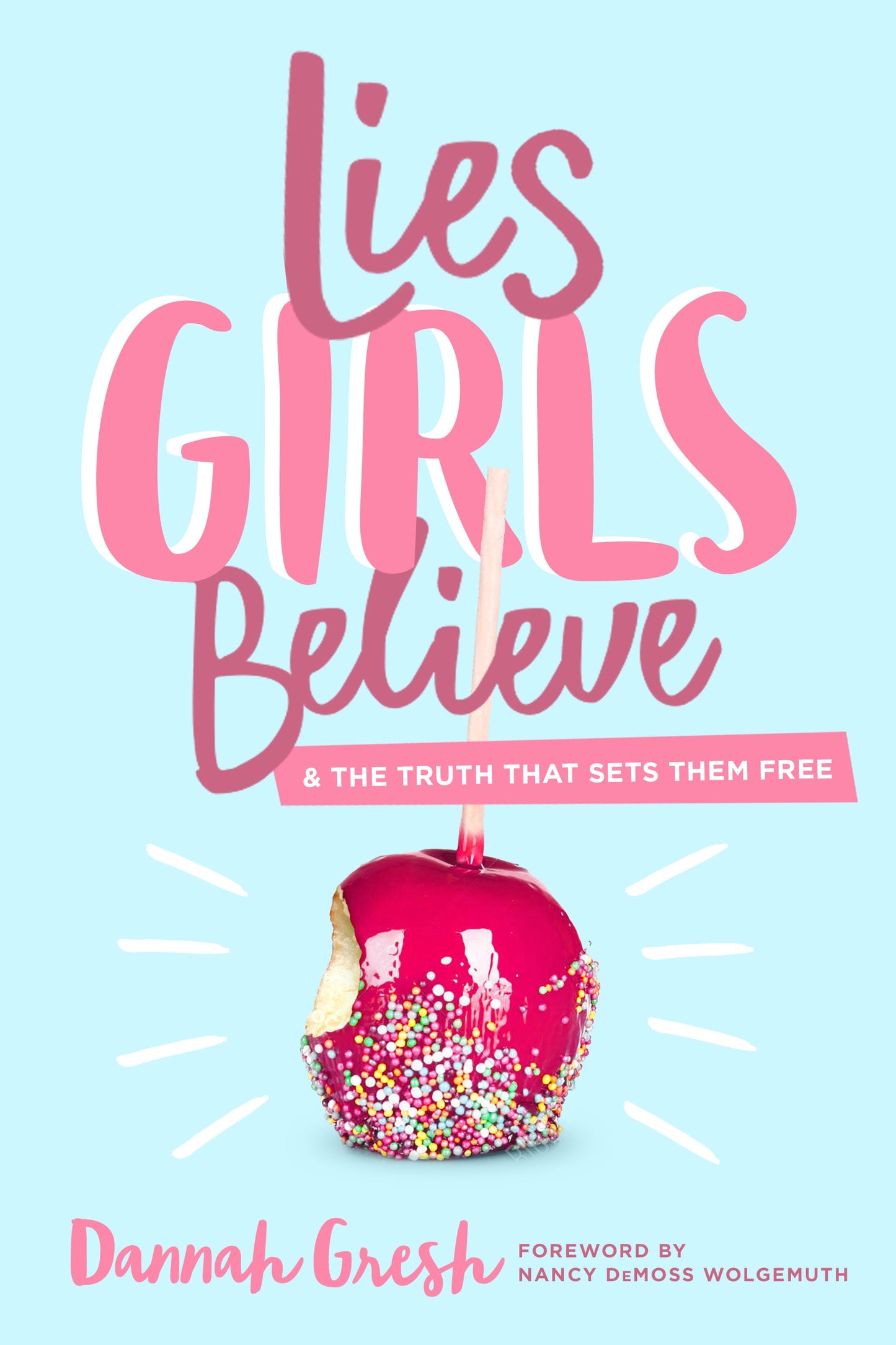 Lies Girls Believe - Re-vived