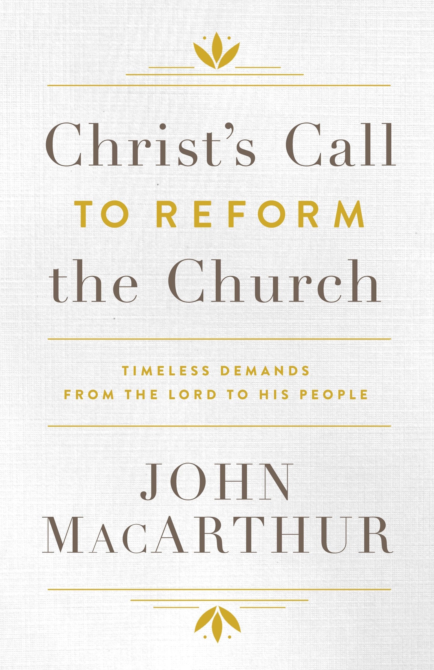 Christ's Call To Reform The Church - Re-vived