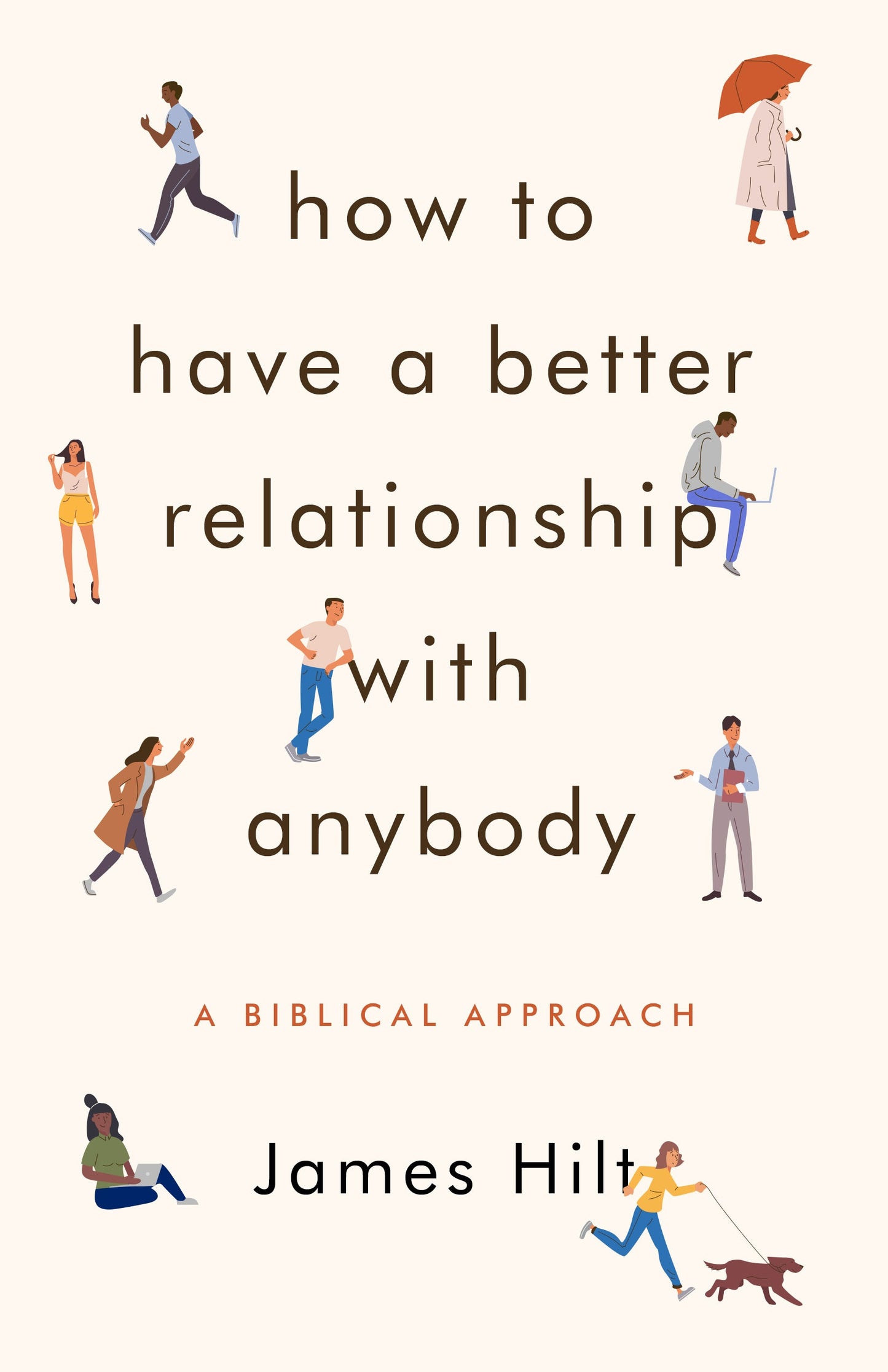 How to Have a Better Relationship with Anybody - Re-vived