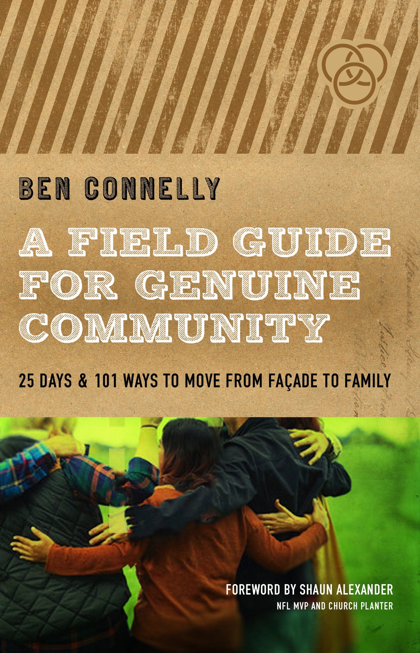 A Field Guide for Genuine Community - Re-vived
