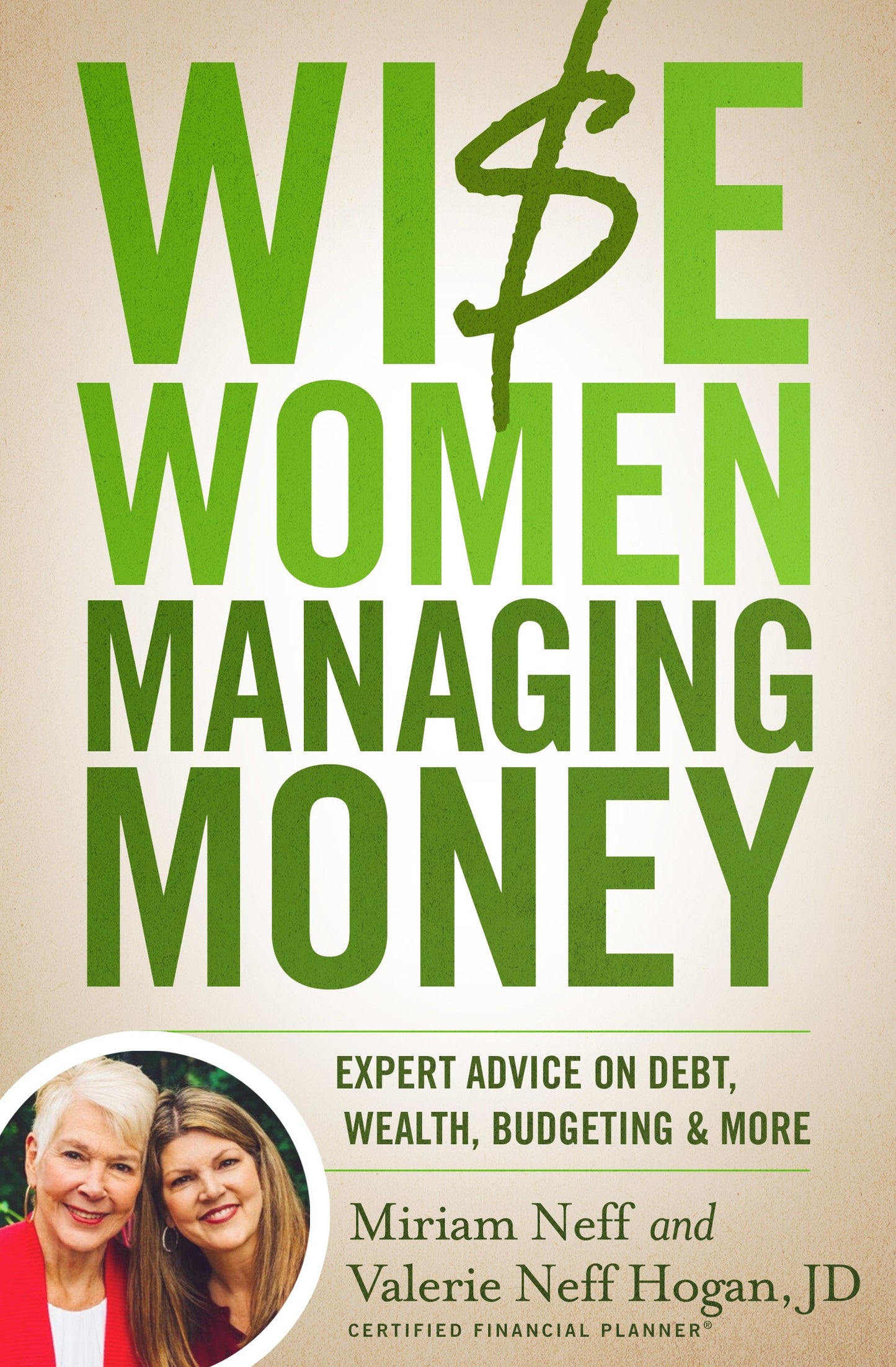 Wise Women Managing Money - Re-vived