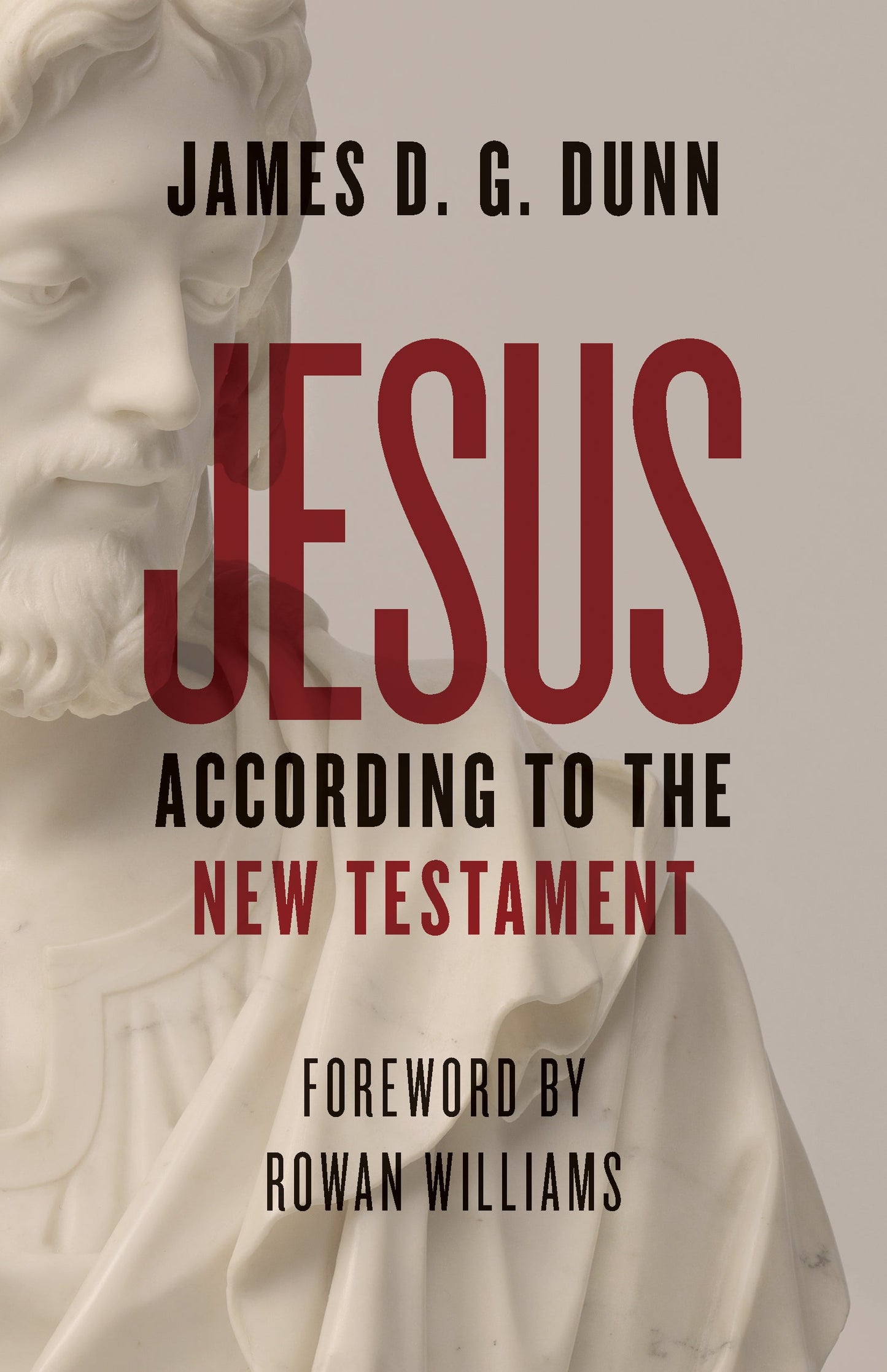 Jesus According to the New Testament - Re-vived