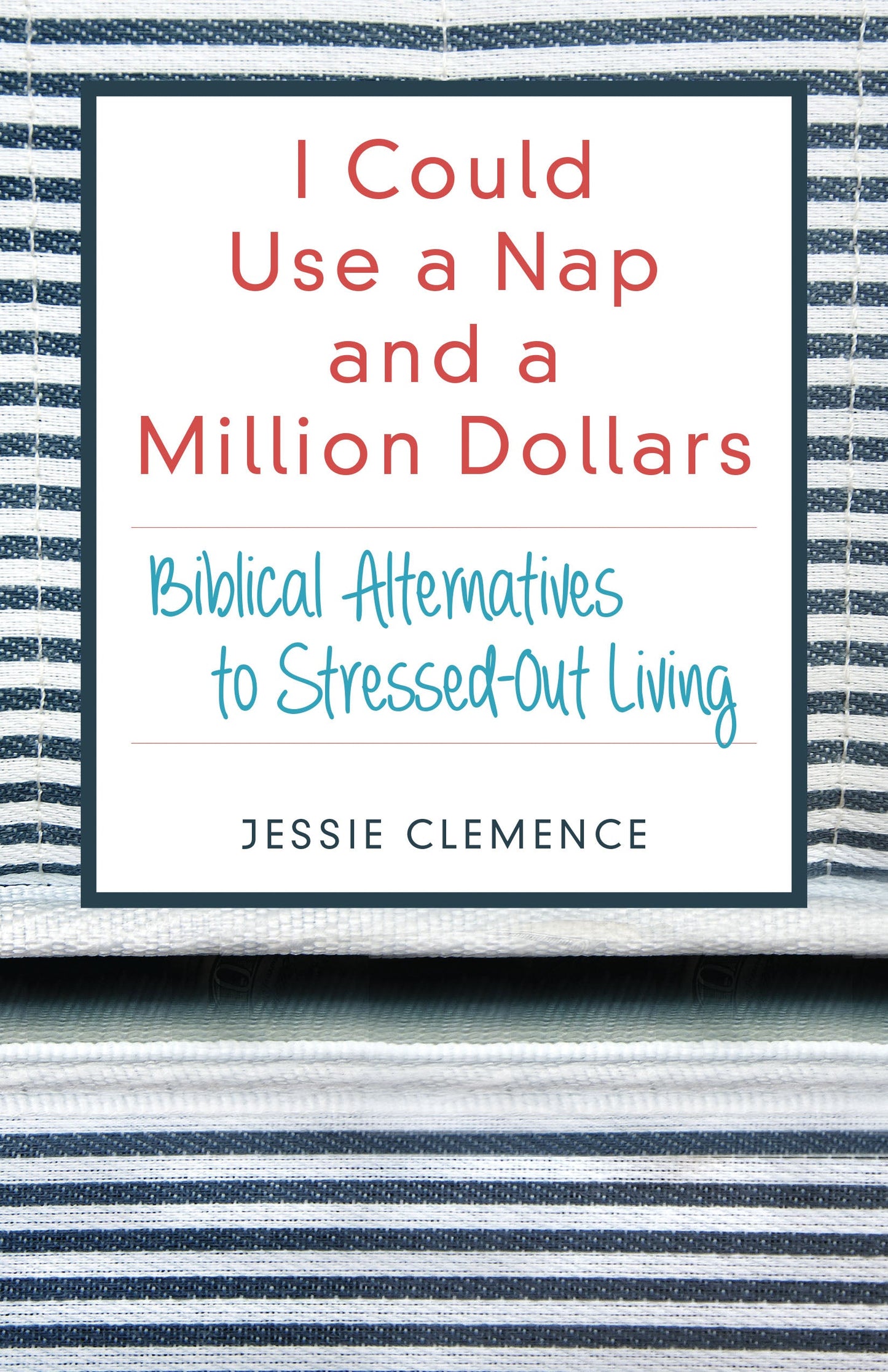 I Could Use A Nap And A Million Dollars - Re-vived