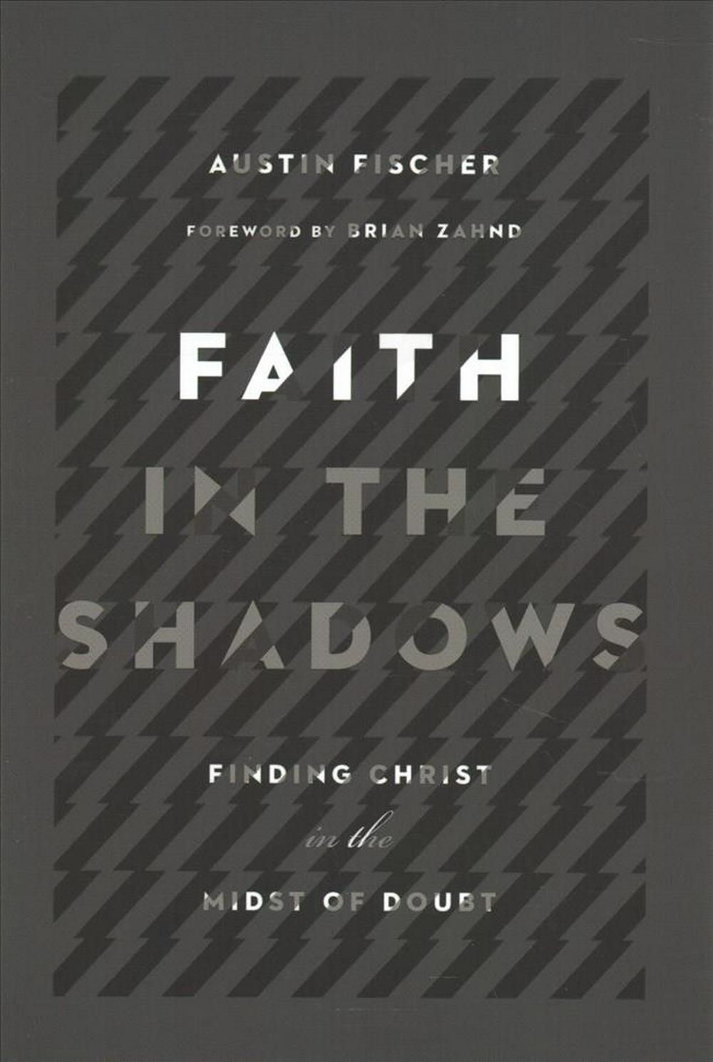 Faith In The Shadows - Re-vived