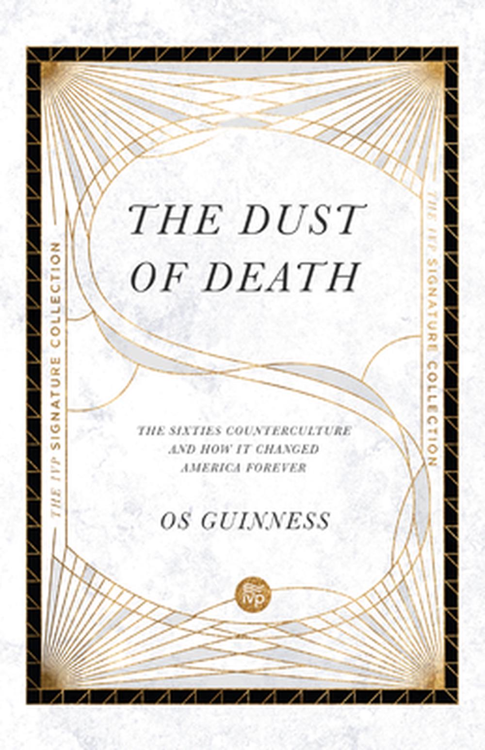 The Dust of Death - Re-vived