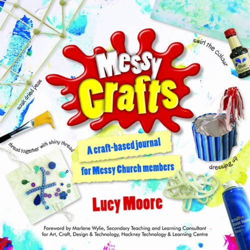 Messy Crafts - Re-vived