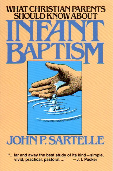 Infant Baptism - Re-vived