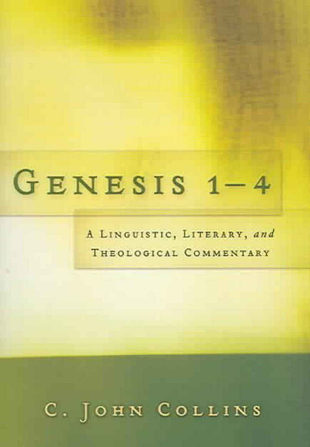 Genesis 1–4: A Linguistic, Literary, and Theological Comment - Re-vived
