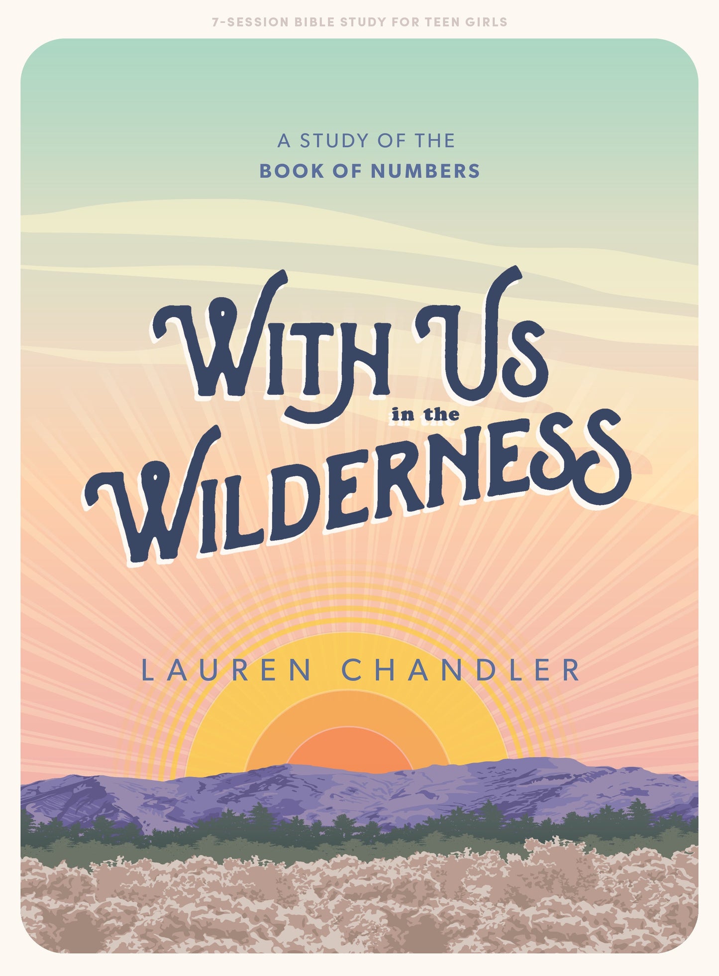 With Us In the Wilderness Teen Girls' Bible Study Book - Re-vived