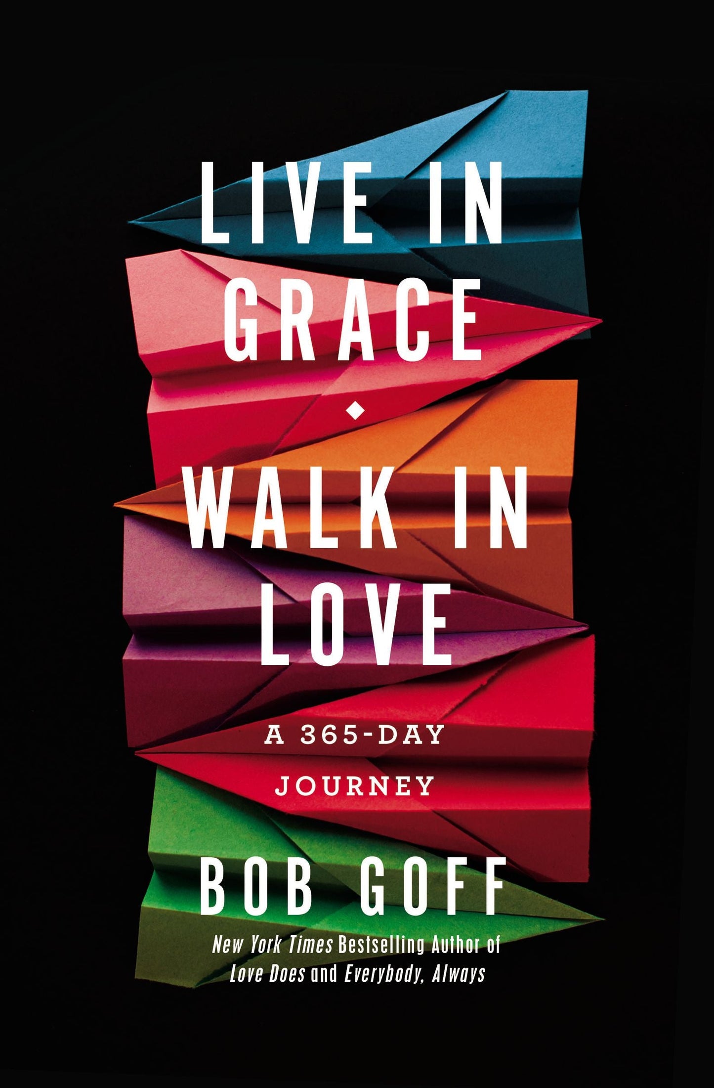 Live in Grace, Walk in Love - Re-vived