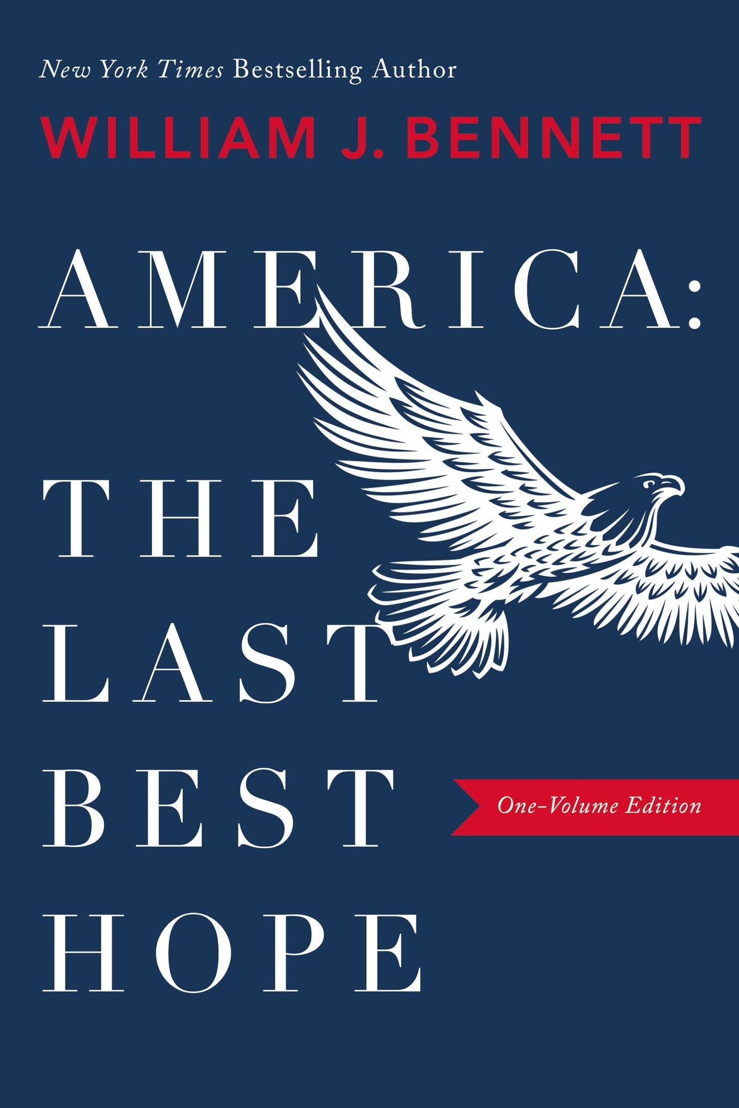 America: The Last Best Hope - Re-vived