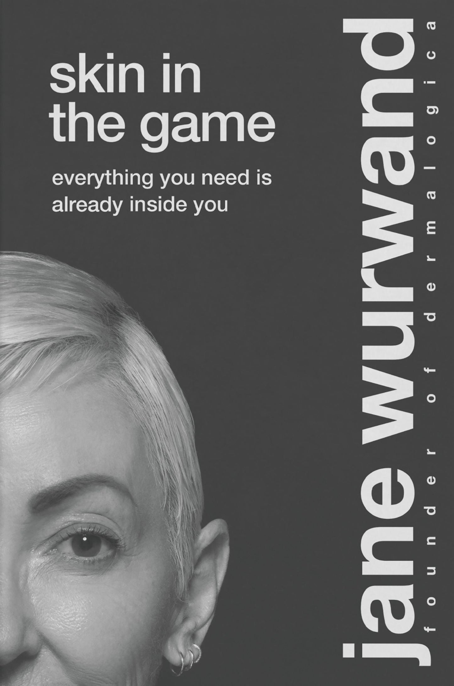 Skin in the Game - Re-vived