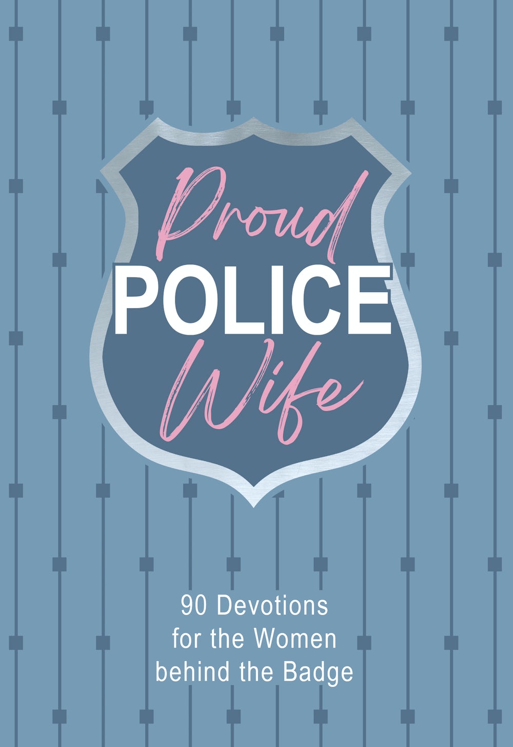 Proud Police Wife - Re-vived