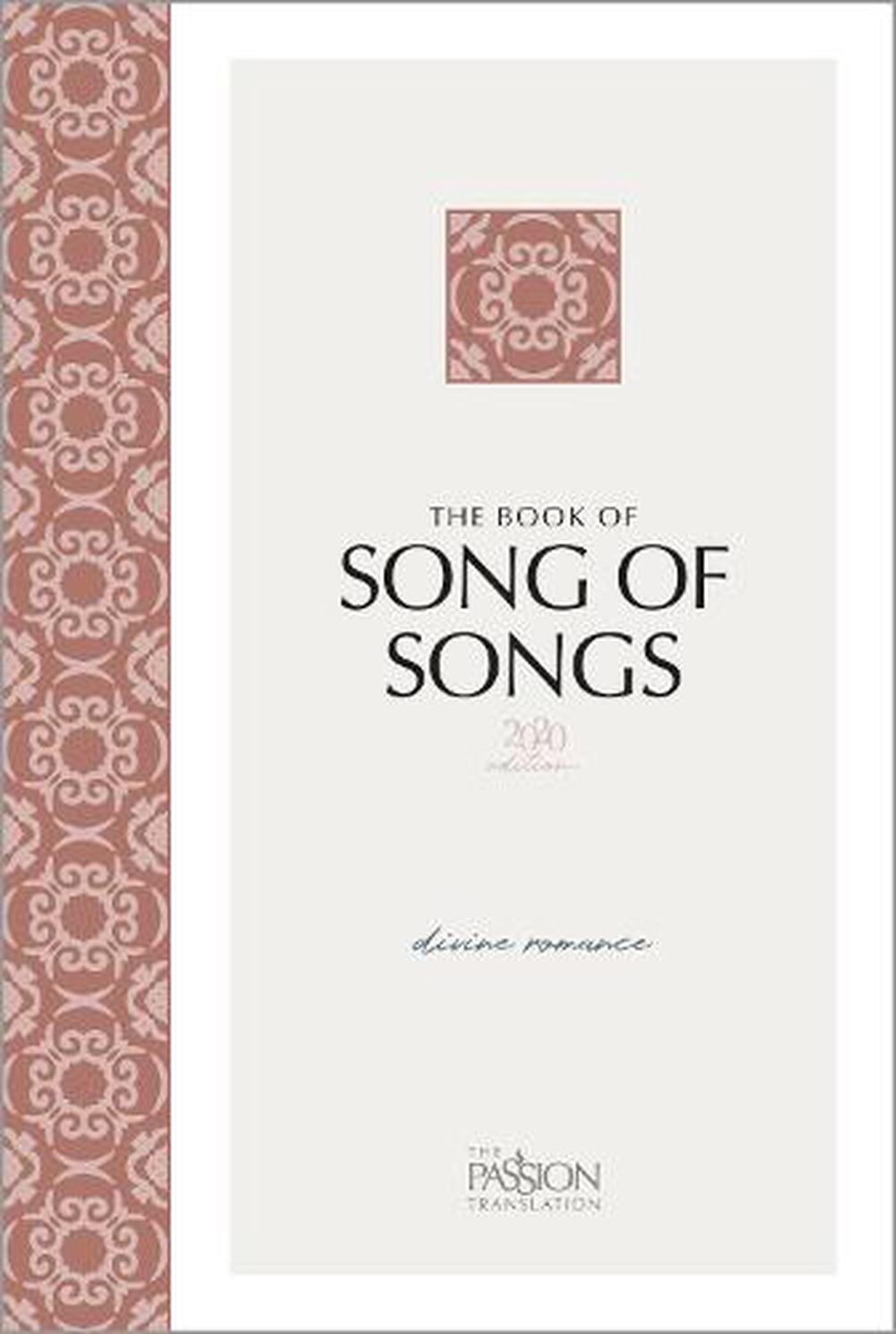 The Passion Translation - The Book of Song of Songs - Re-vived