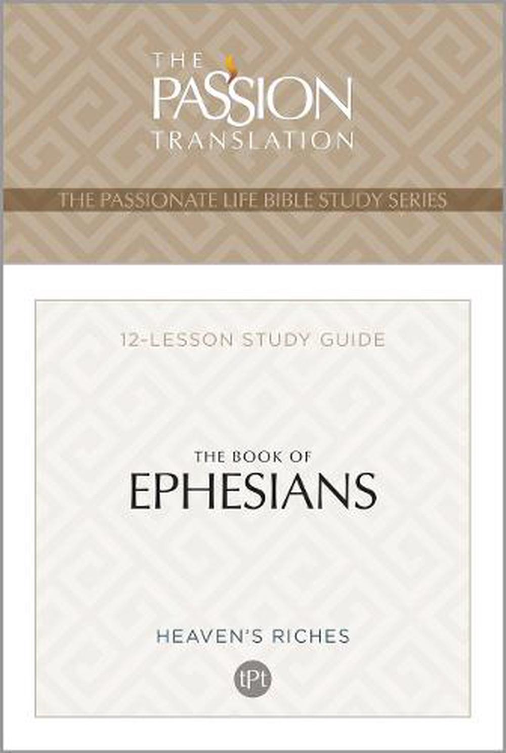 The Passion Translation - The Book of Ephesians - Re-vived