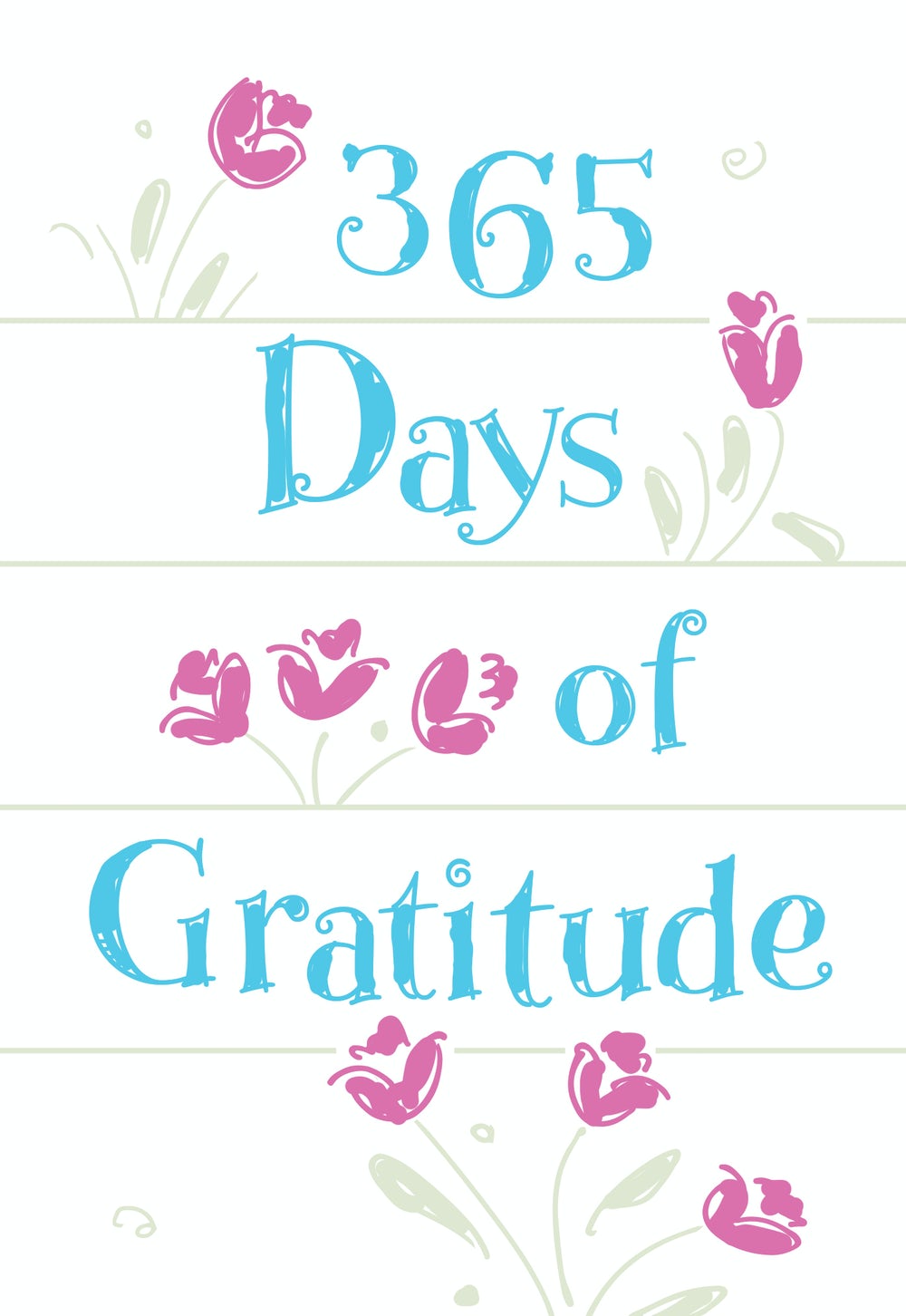 365 Days of Gratitude - Re-vived