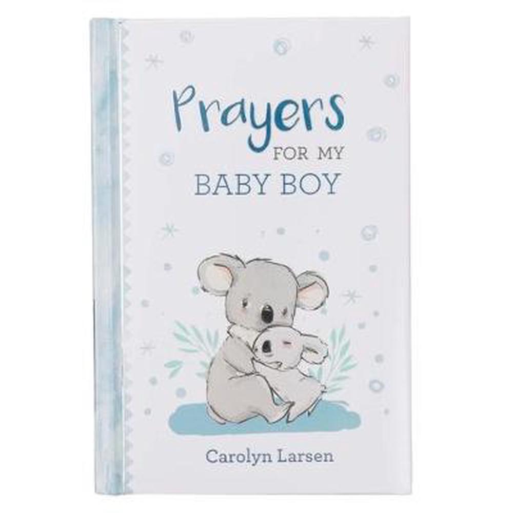 Prayers for My Baby Boy - Re-vived