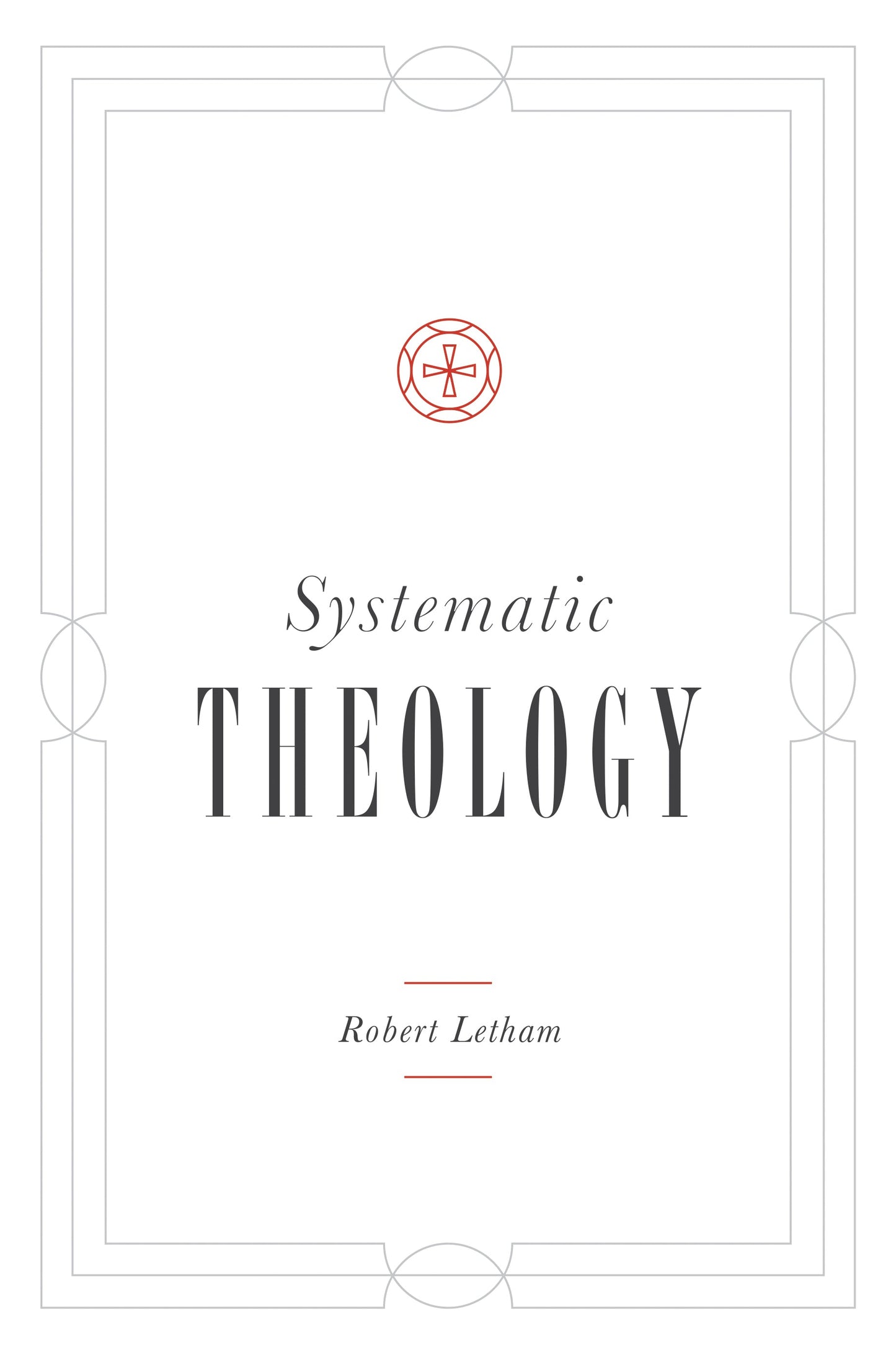 Systematic Theology - Re-vived