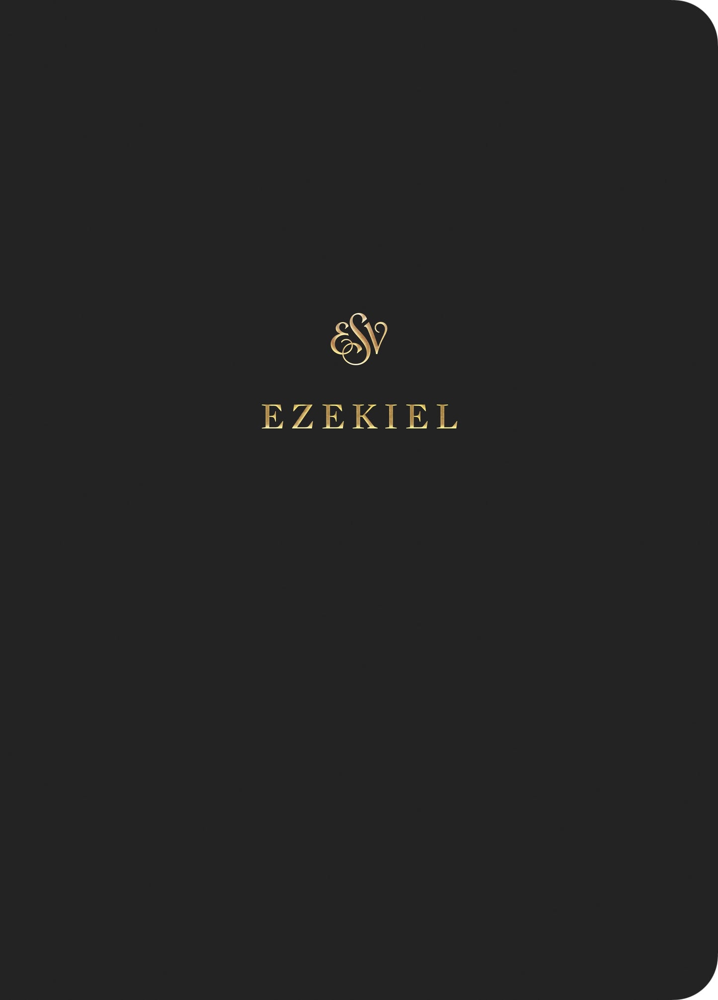 ESV Scripture Journal: Ezekiel - Re-vived