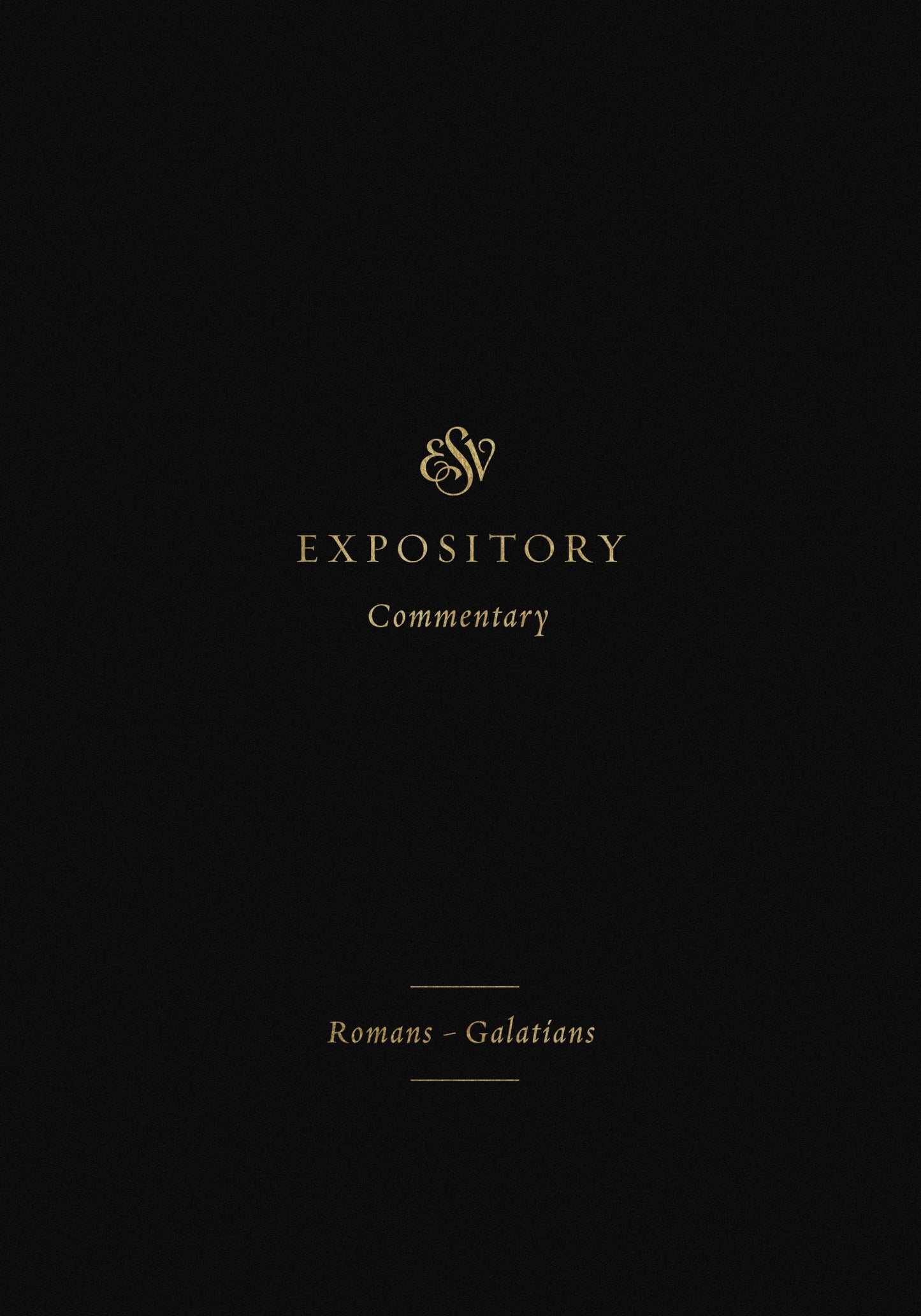 ESV Expository Commentary: Romans-Galatians - Re-vived