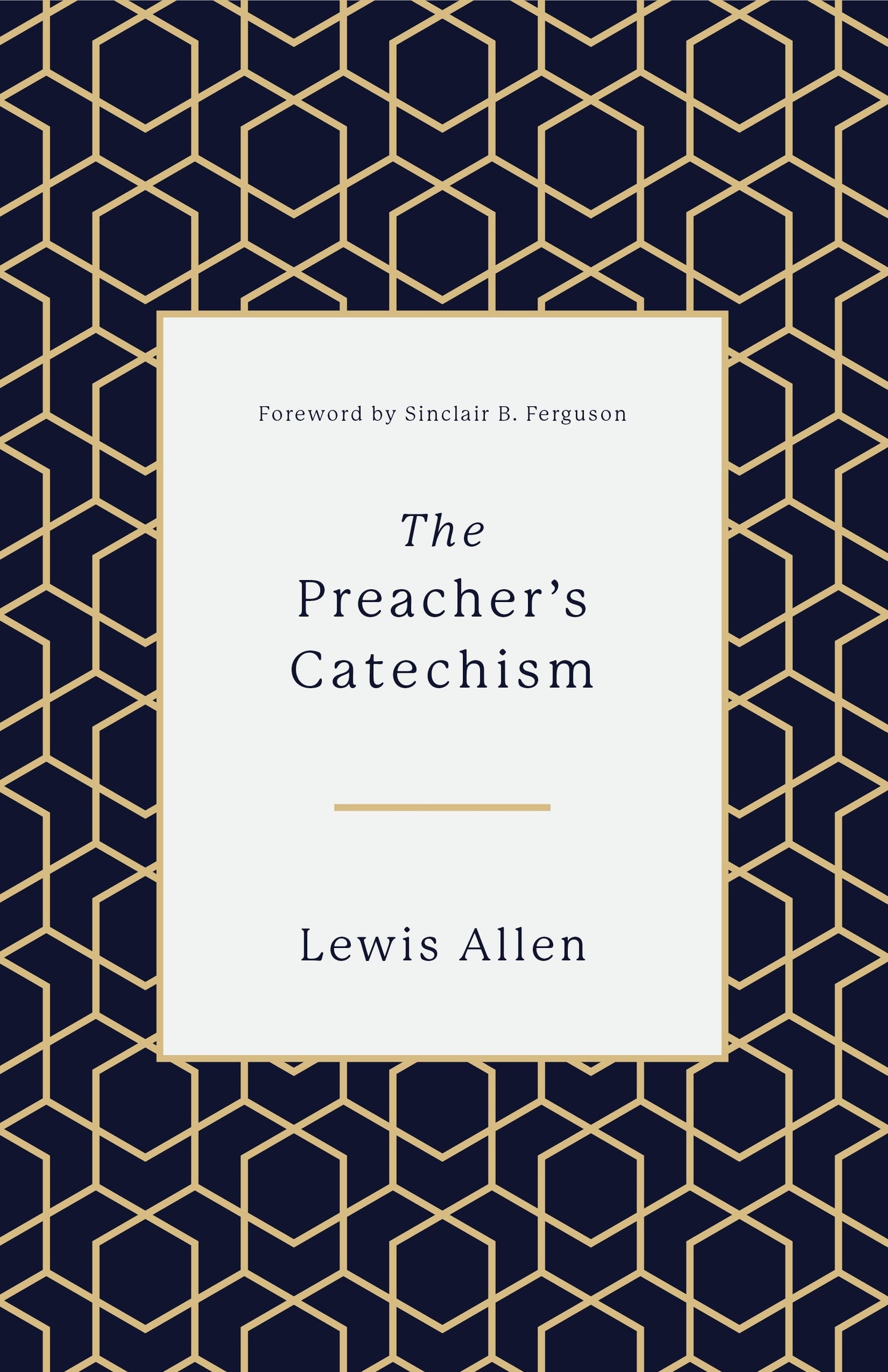 The Preacher's Catechism - Re-vived