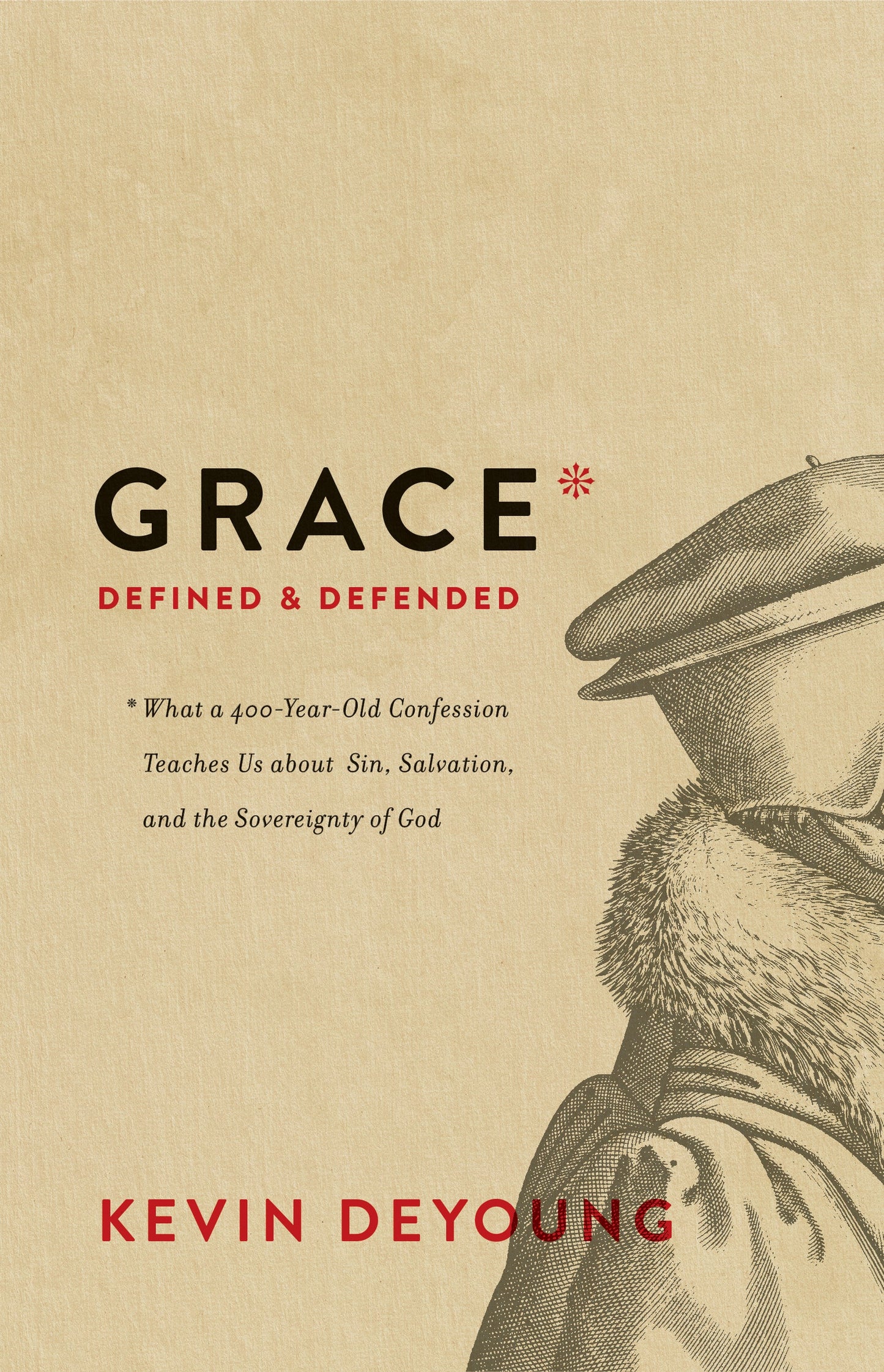Grace Defined and Defended - Re-vived