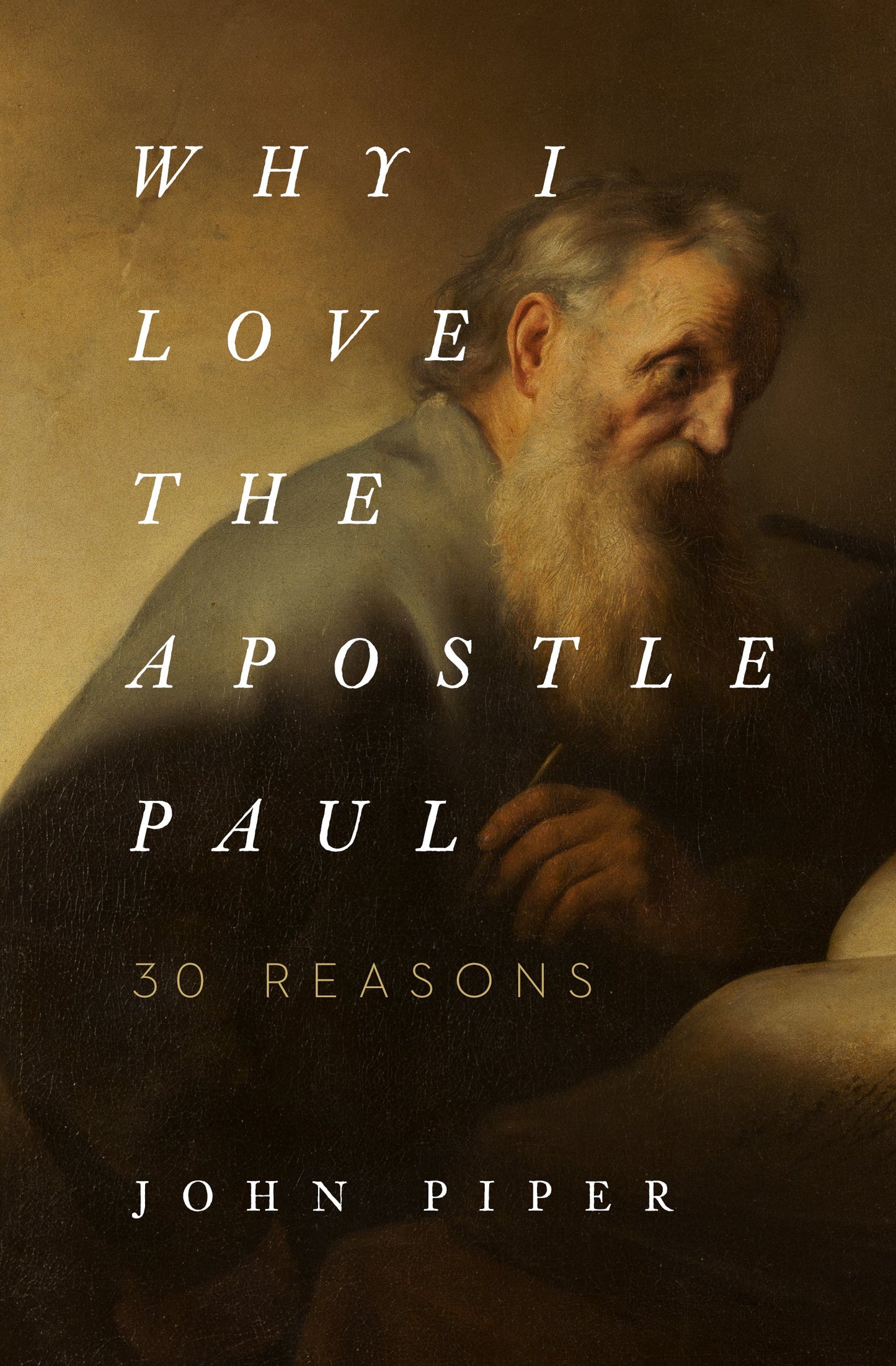 Why I Love the Apostle Paul - Re-vived