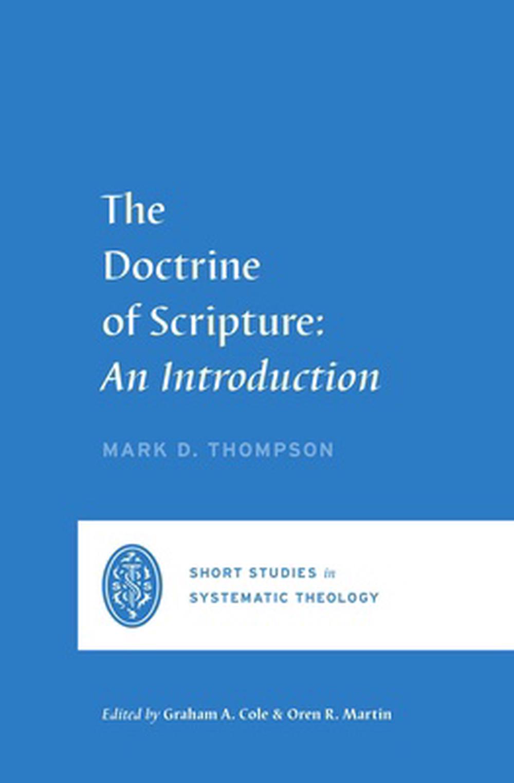 The Doctrine of Scripture - Re-vived