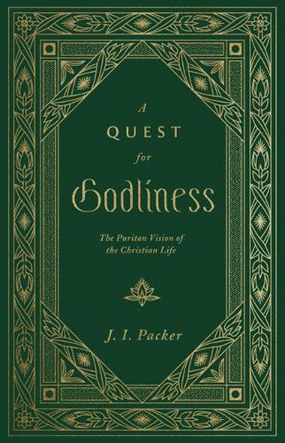 A Quest for Godliness - Re-vived