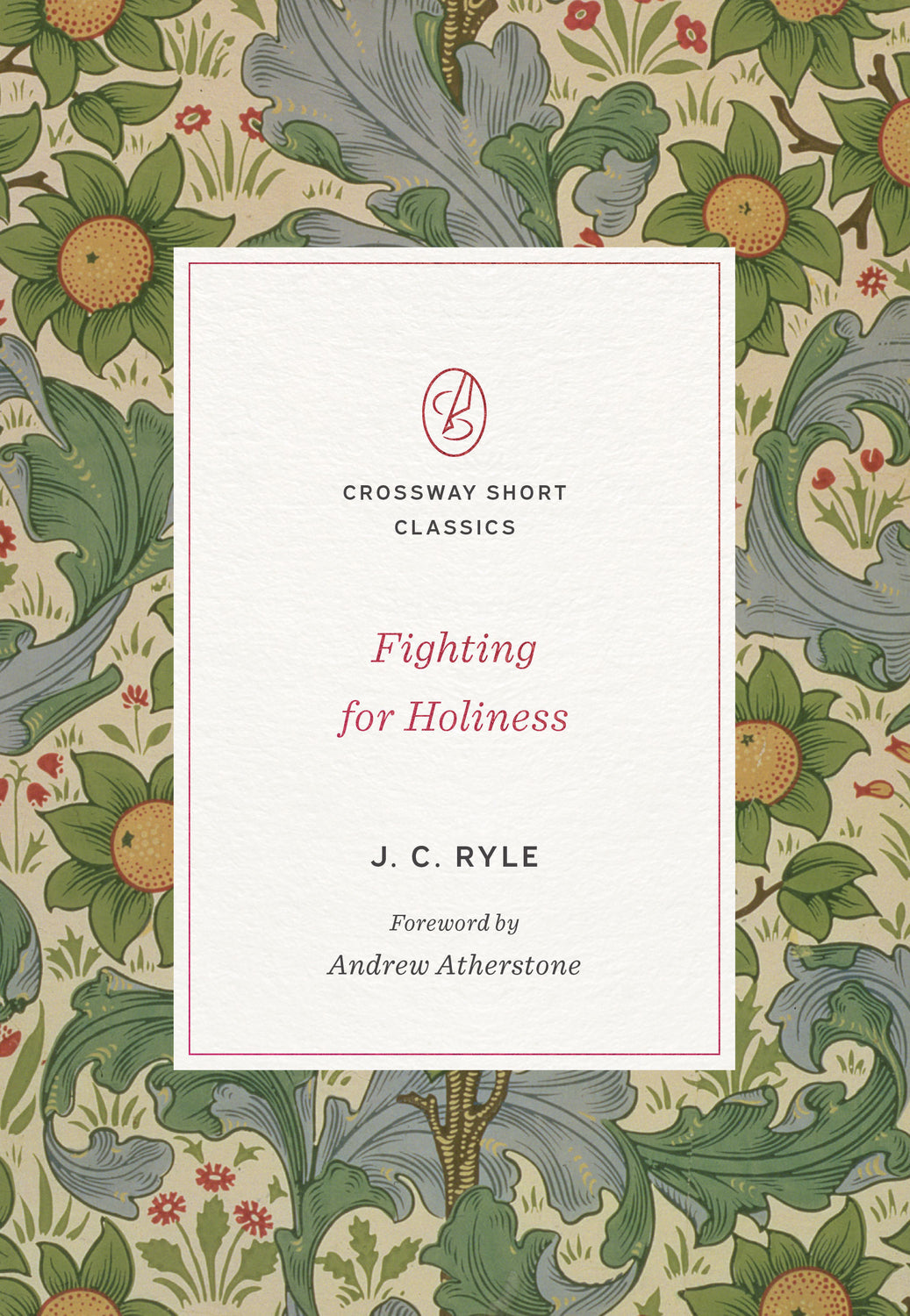 Fighting for Holiness - Re-vived