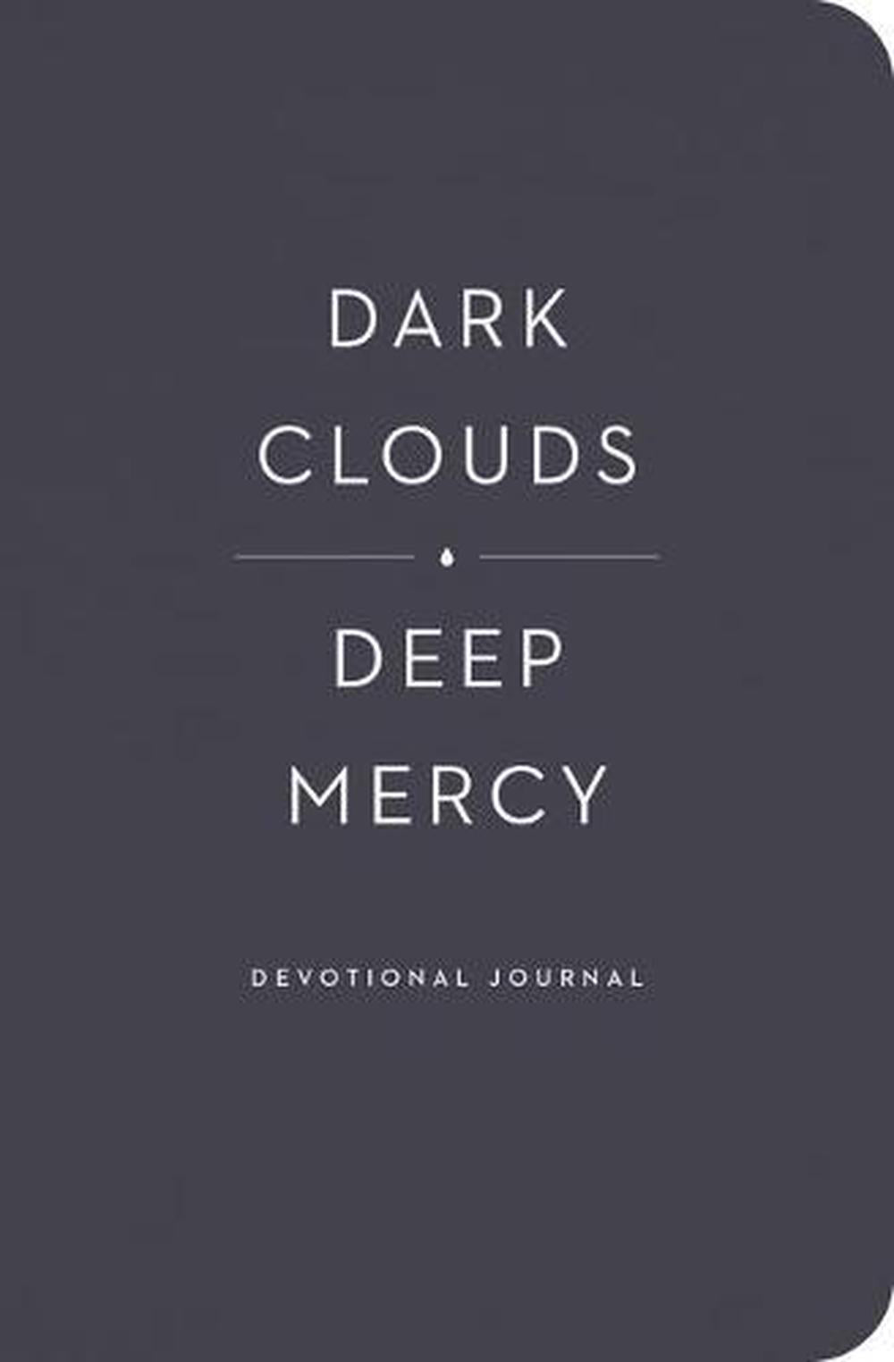 Dark Clouds, Deep Mercy Devotional Journal - Re-vived