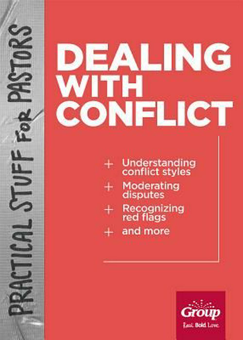 Practical Stuff For Pastors: Dealing With Conflict - Re-vived