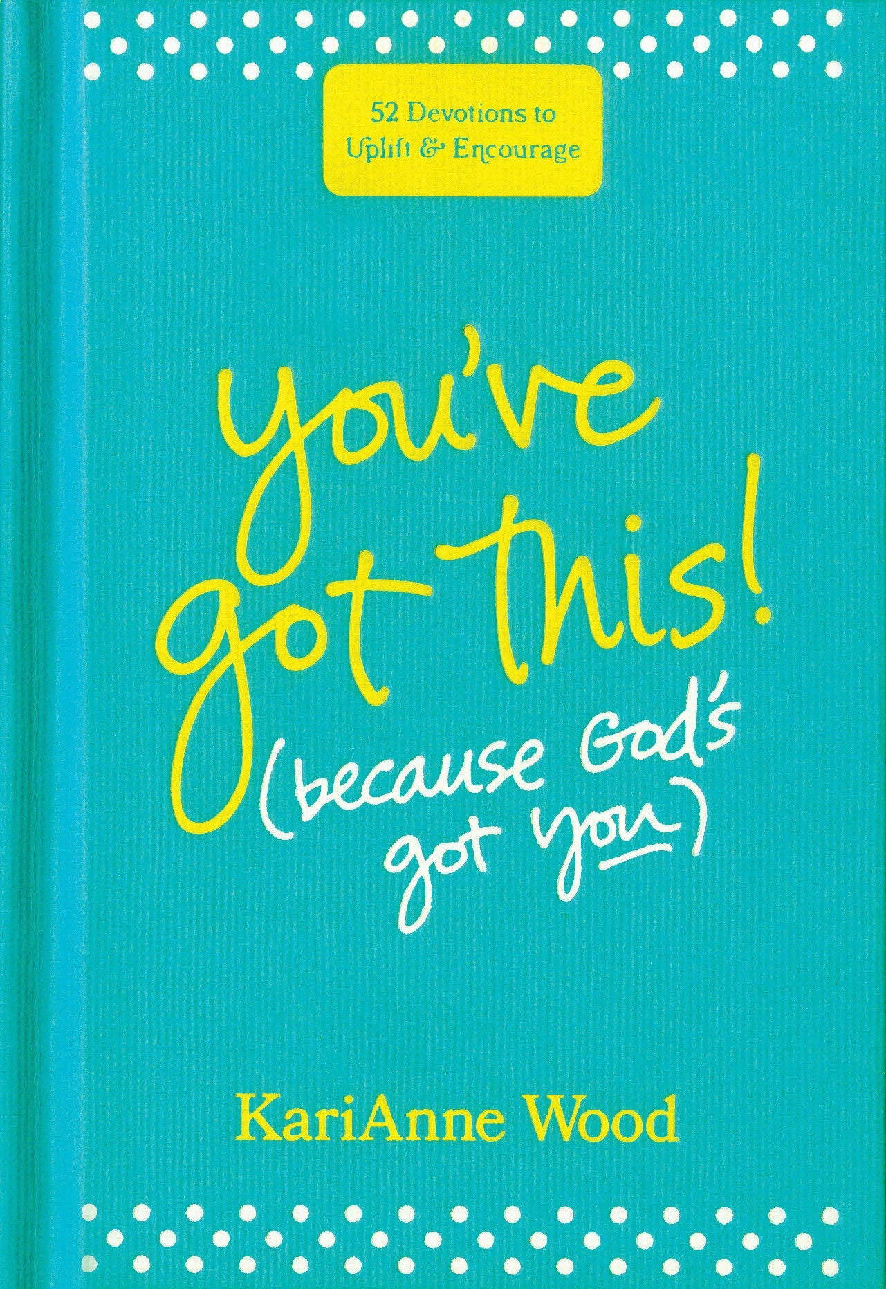 You’ve Got This (Because God’s Got You) - Re-vived