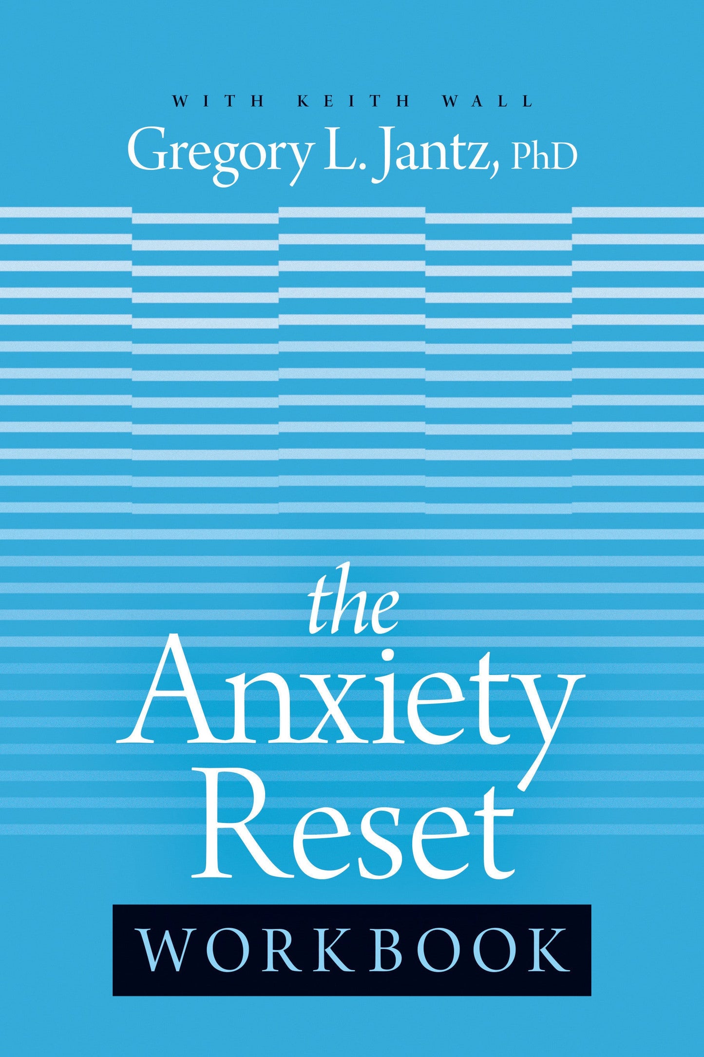 The Anxiety Reset Workbook - Re-vived