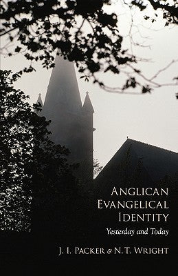 Anglican Evangelical Identity - Re-vived