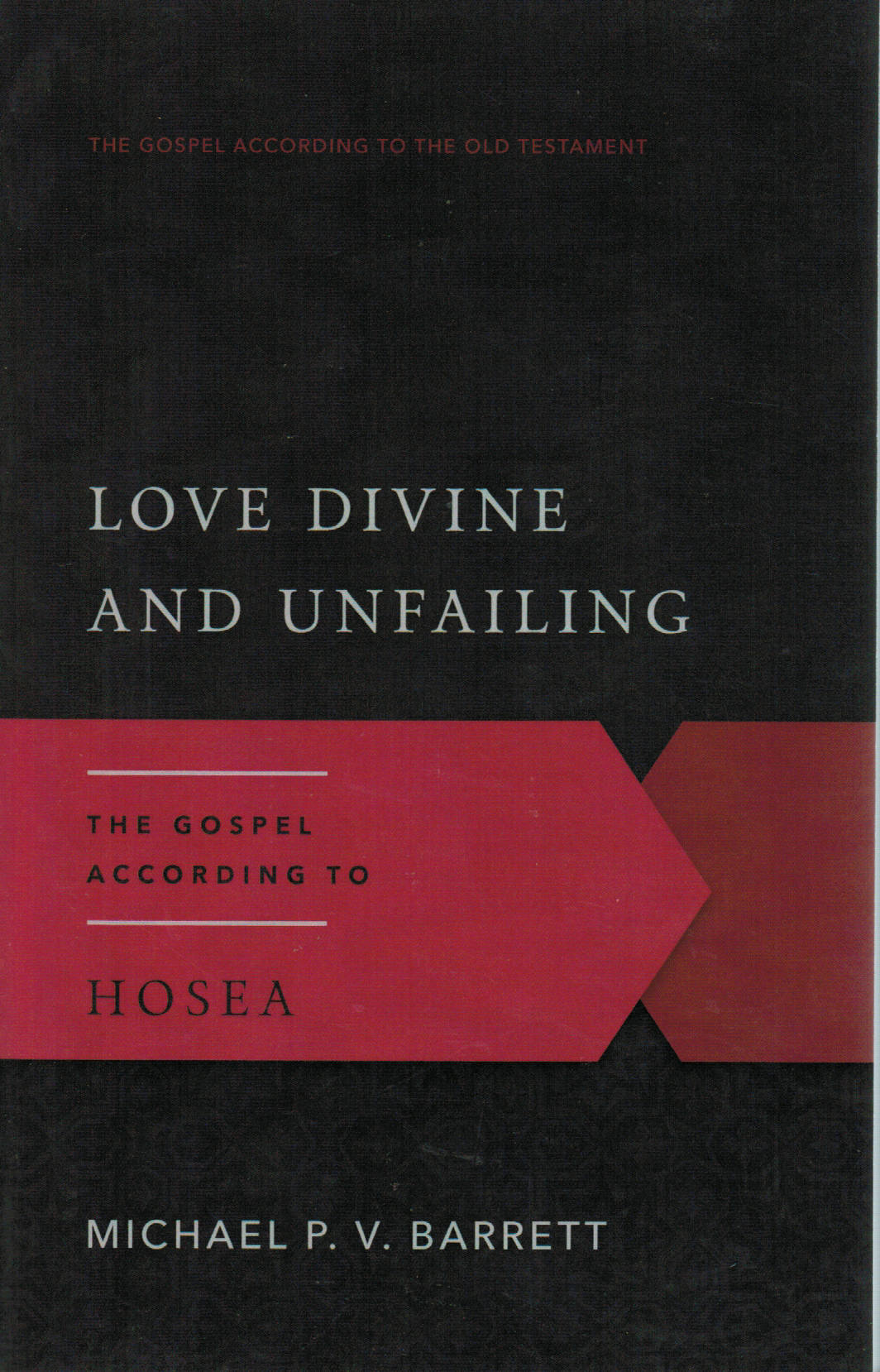 Love Divine and Unfailing - Re-vived