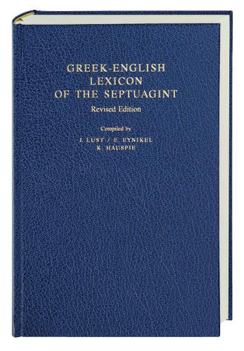 Greek-English Lexicon of the Septuagint - Re-vived
