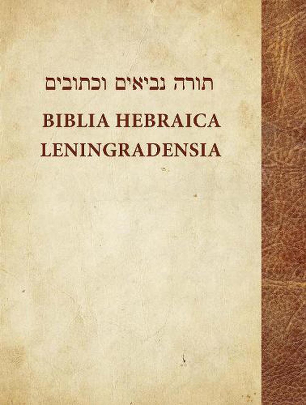Biblia Hebraica Leningradensia - Re-vived