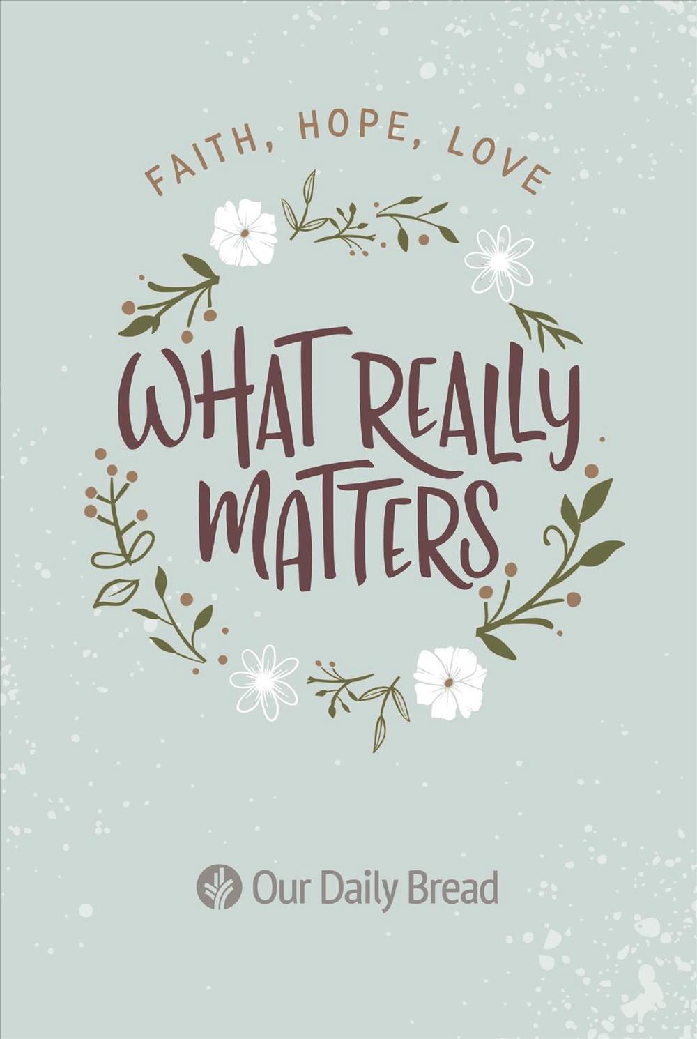 What Really Matters - Re-vived