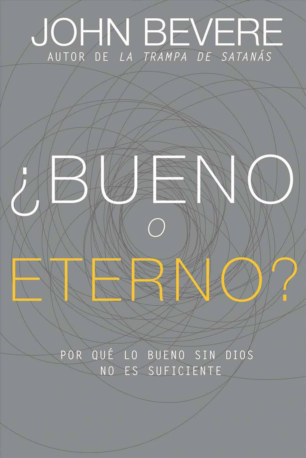¿Bueno o eterno? - Re-vived
