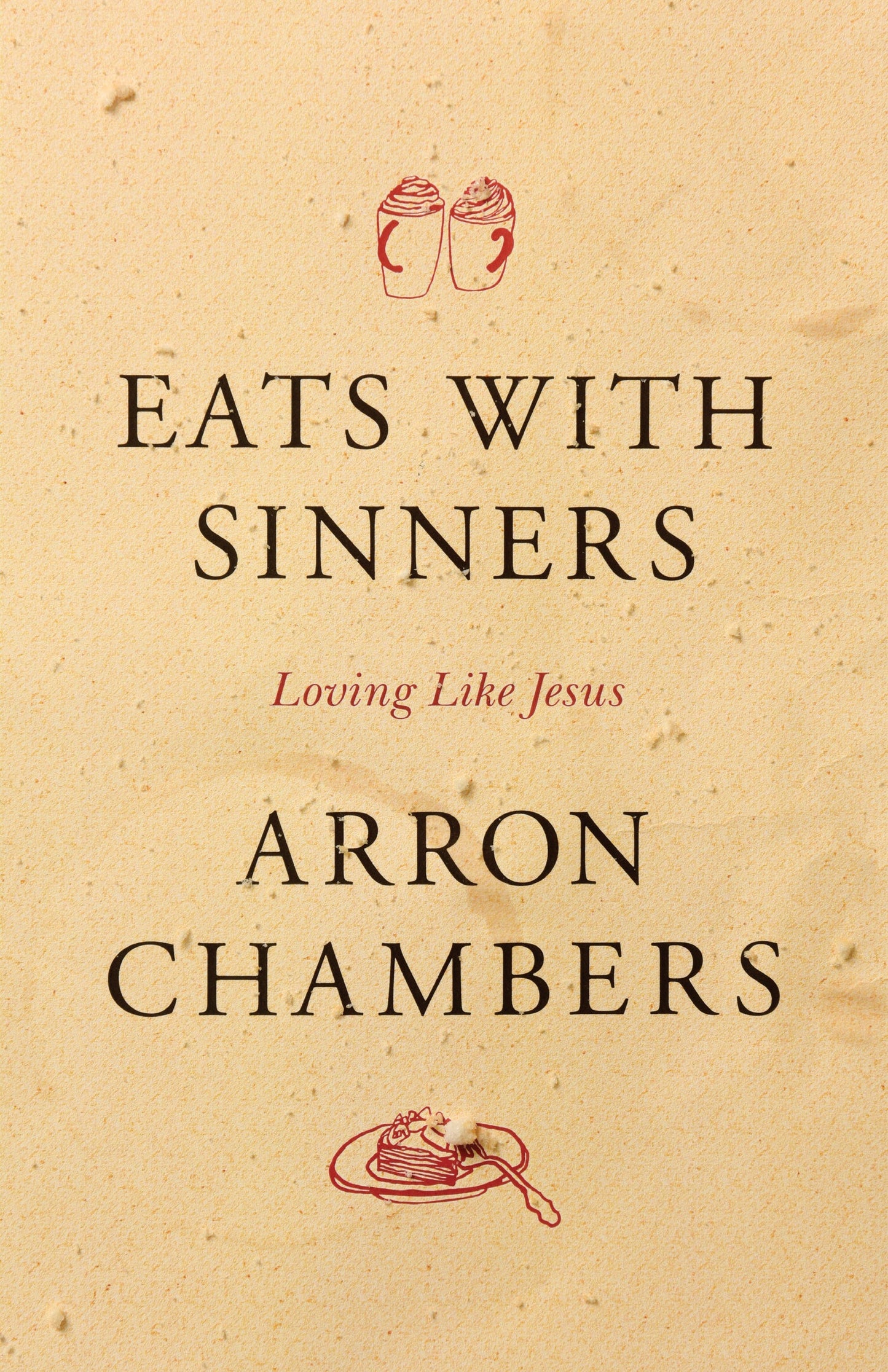 Eats With Sinners - Re-vived