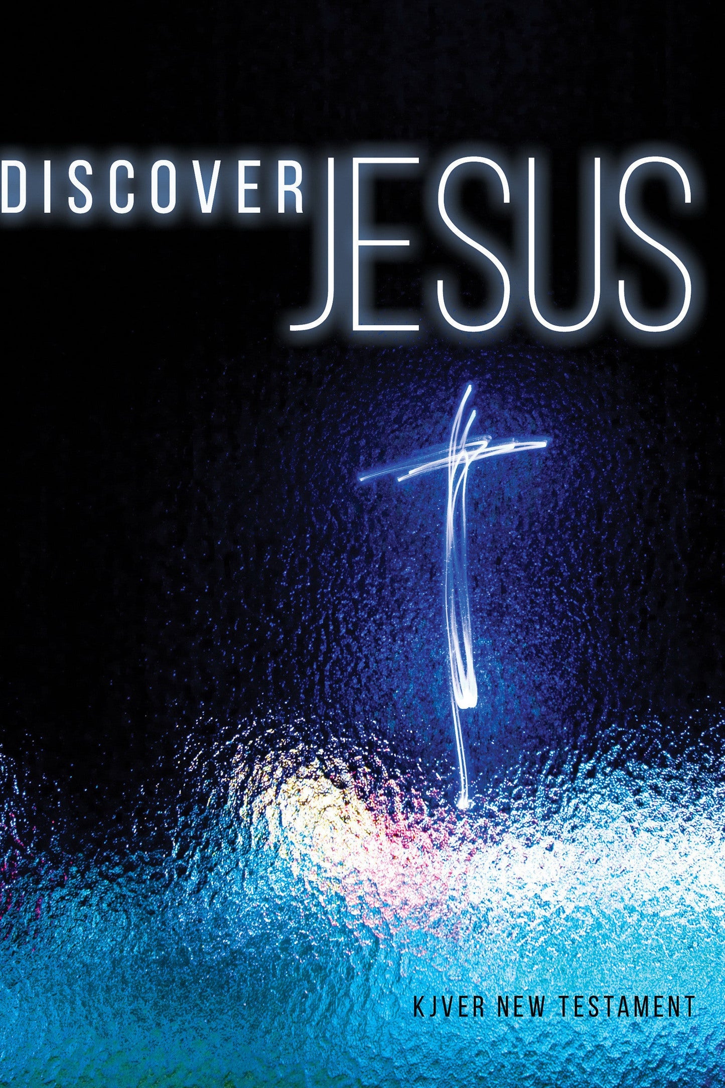 KJVER Discover Jesus New Testament - Re-vived