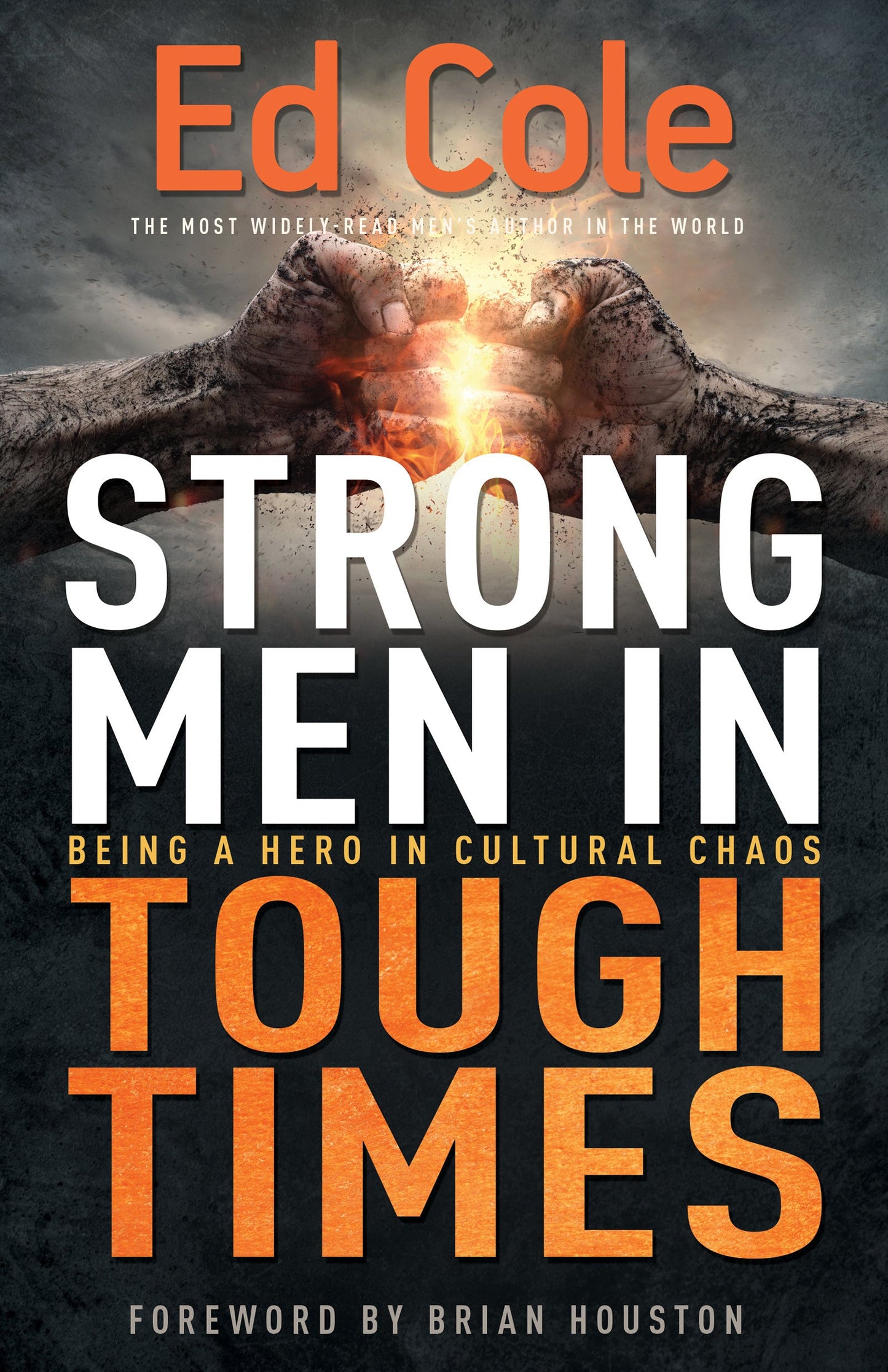 Strong Men in Tough Times - Re-vived