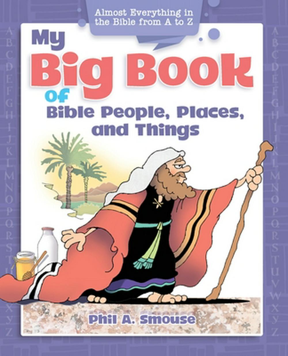 My Big Book of Bible, People, Places and Things - Re-vived
