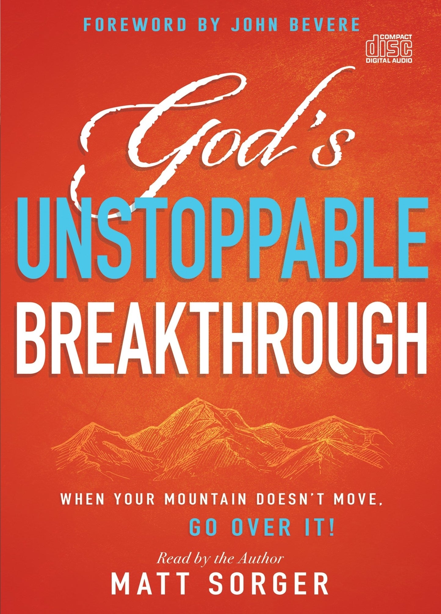 God's Unstoppable Breakthrough - Re-vived